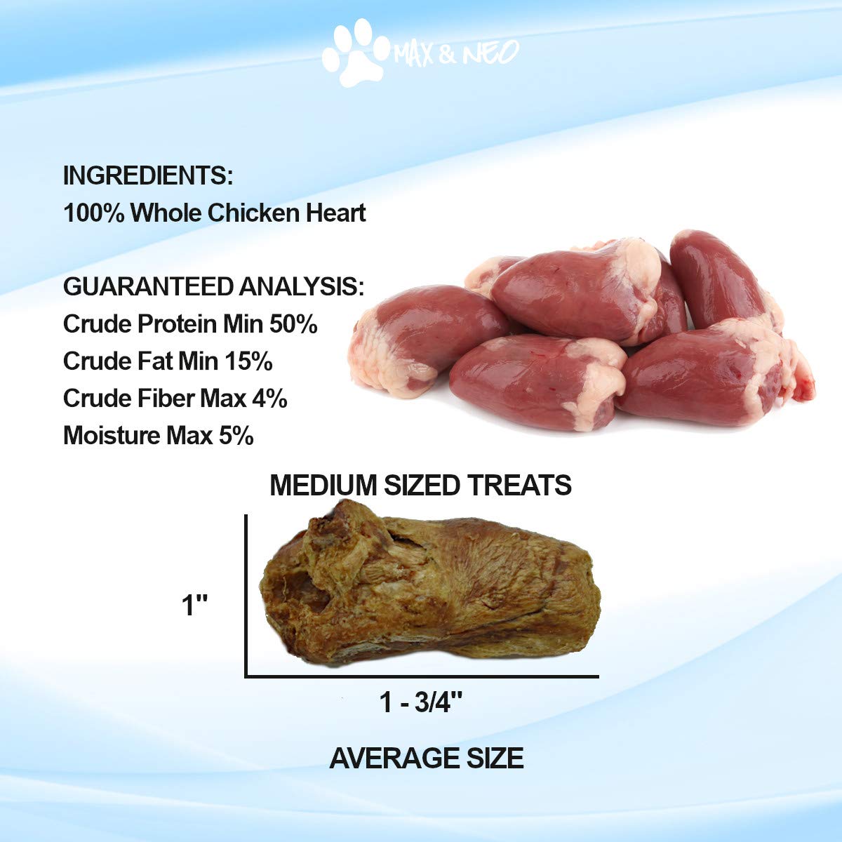 Max and Neo Freeze Dried Chicken Heart Treats -Single Ingredient, Pasture Raised, Antibiotic Free, Human Grade Chicken Grown in