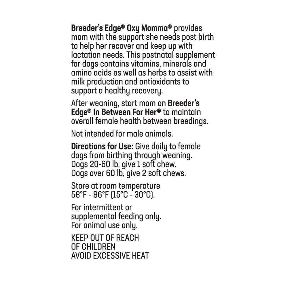 Breeders Edge Oxy Momma- Nursing & Recovery Supplement- for Medium & Large Dogs- 40ct Soft Chews