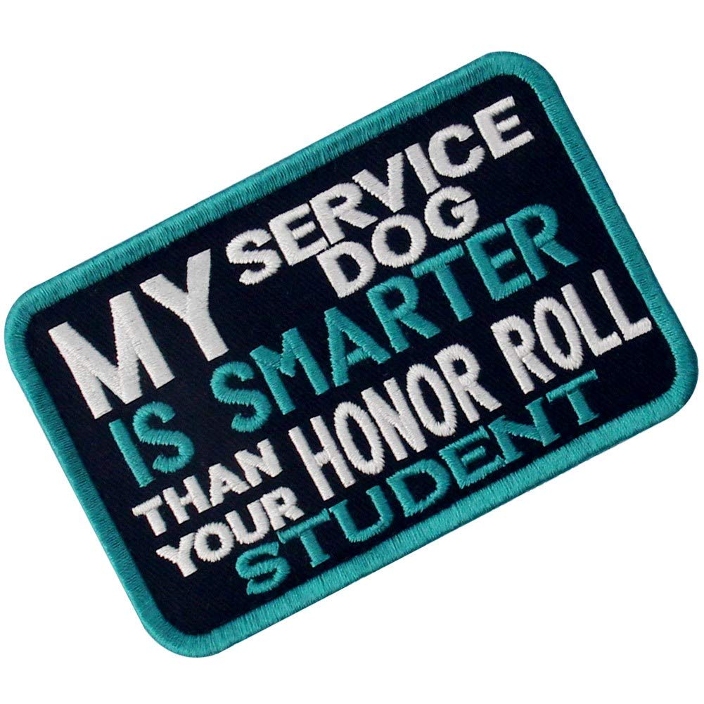 My Service Dog Is Smarter Vests/Harnesses Service Dog Emblem Embroidered Fastener Hook & Loop Patch