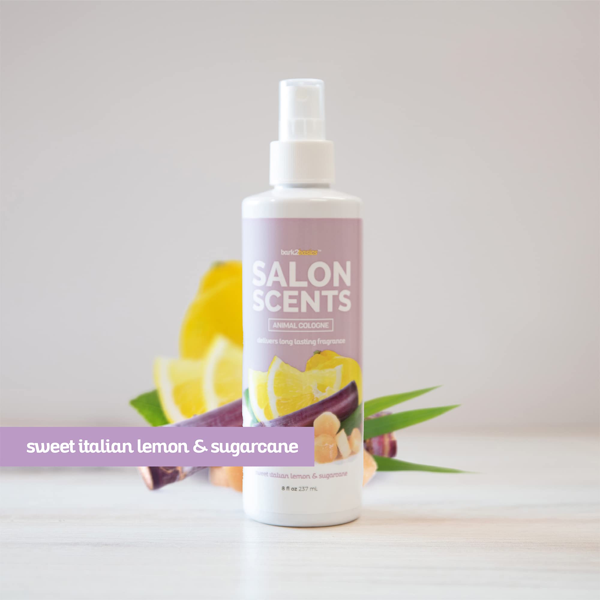 Bark2Basics Salon Scents Pet Grooming Cologne - 8 Oz, Natural Professional Perfume For Dogs And Cats, Long Lasting, Deodorizing, Made In The Usa (Sweet Italian Lemon)