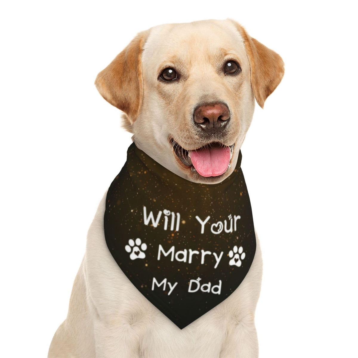Will Your Marry My Dad Dog Bandana Scarf Triangle Bibs Pet Accessories Cat Kerchief White60 One Size
