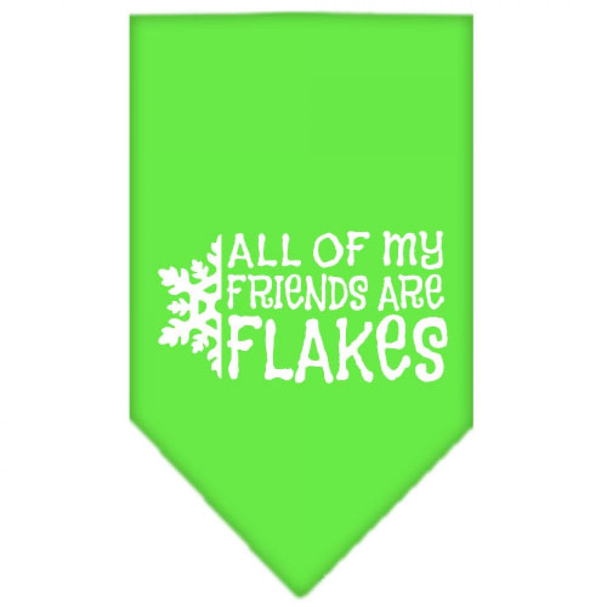 Christmas Pet and Dog Bandana Screen Printed, &quot;All Of My Friends Are Flakes&quot; Lime Green Large