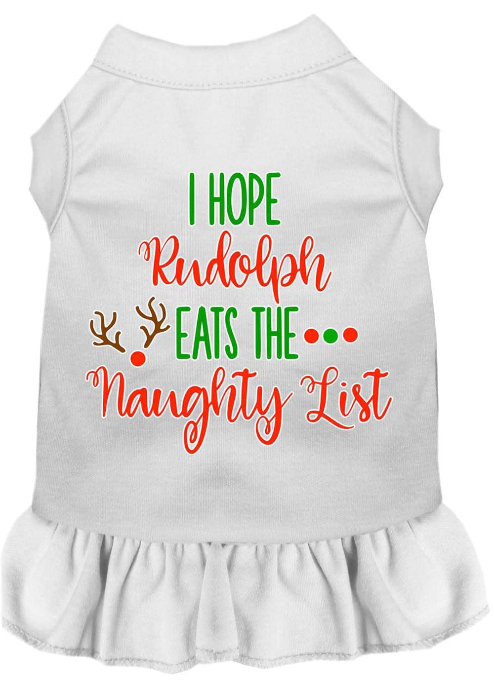Christmas Pet Dog & Cat Dress Screen Printed, &quot;I Hope Rudolph Eats The Naughty List&quot; White 3XL (25-35 lbs.)