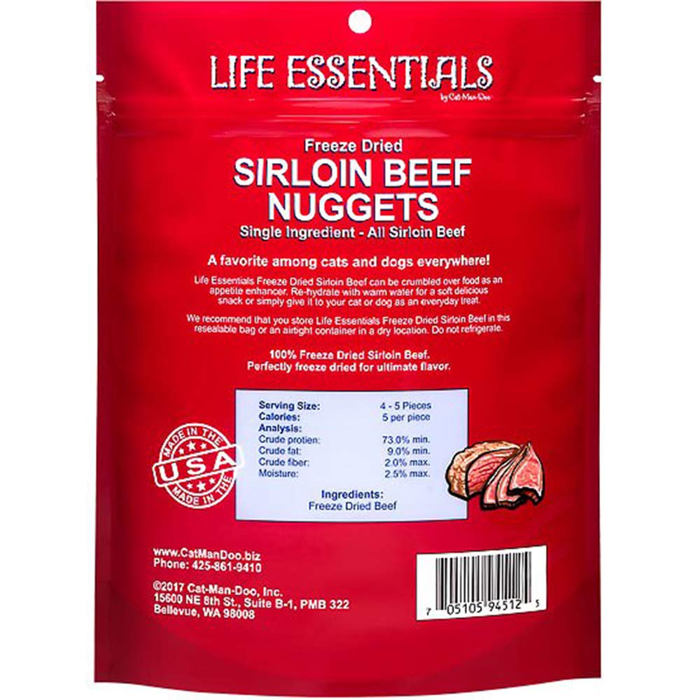 LIFE ESSENTIALS BY CAT-MAN-DOO Freeze Dried Sirloin Beef, Dog & Cat Treats, No Additives, No Preservatives -(6 OZ Bag)