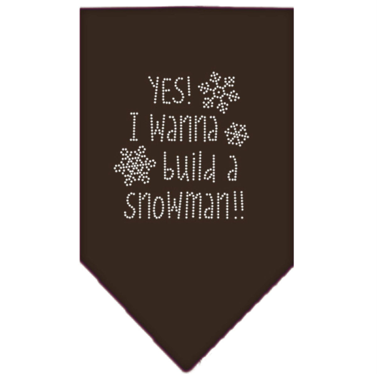 Christmas Pet and Dog Bandana Rhinestone, &quot;Yes! I Want To Build A Snowman&quot; Brown Large