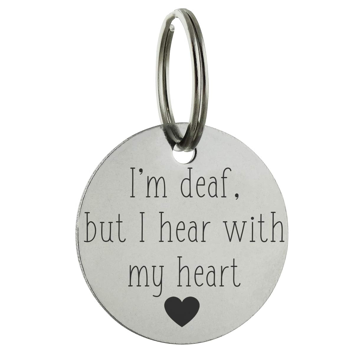 I'M Deaf But I Hear With My Heart Personalized Pet Id Tag - 30Mm Double Sided Laser Engraved For Dog Or Cat