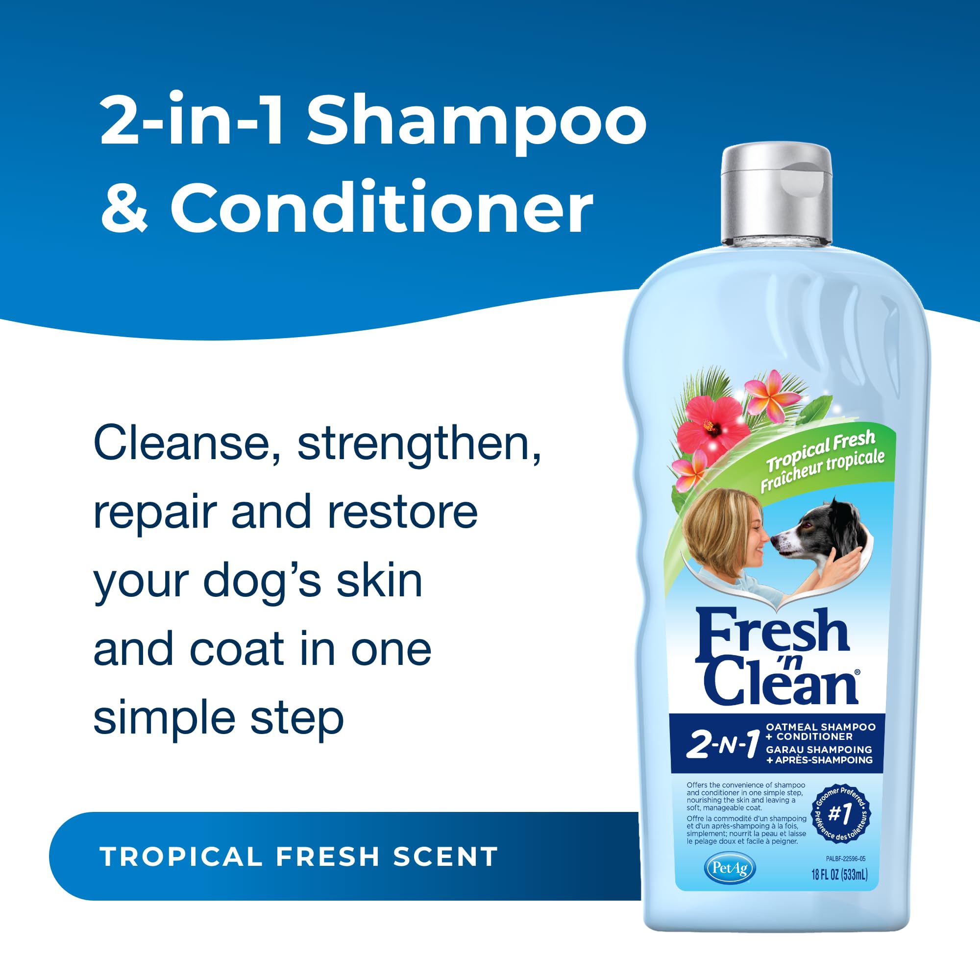 Pet-Ag Fresh ’N Clean 2-N-1 Oatmeal Conditioning Shampoo, Tropical Scent - 18 Oz - Moisturizes With Vitamin E & Aloe Vera - Strengthens & Repairs Coats - Soap Free