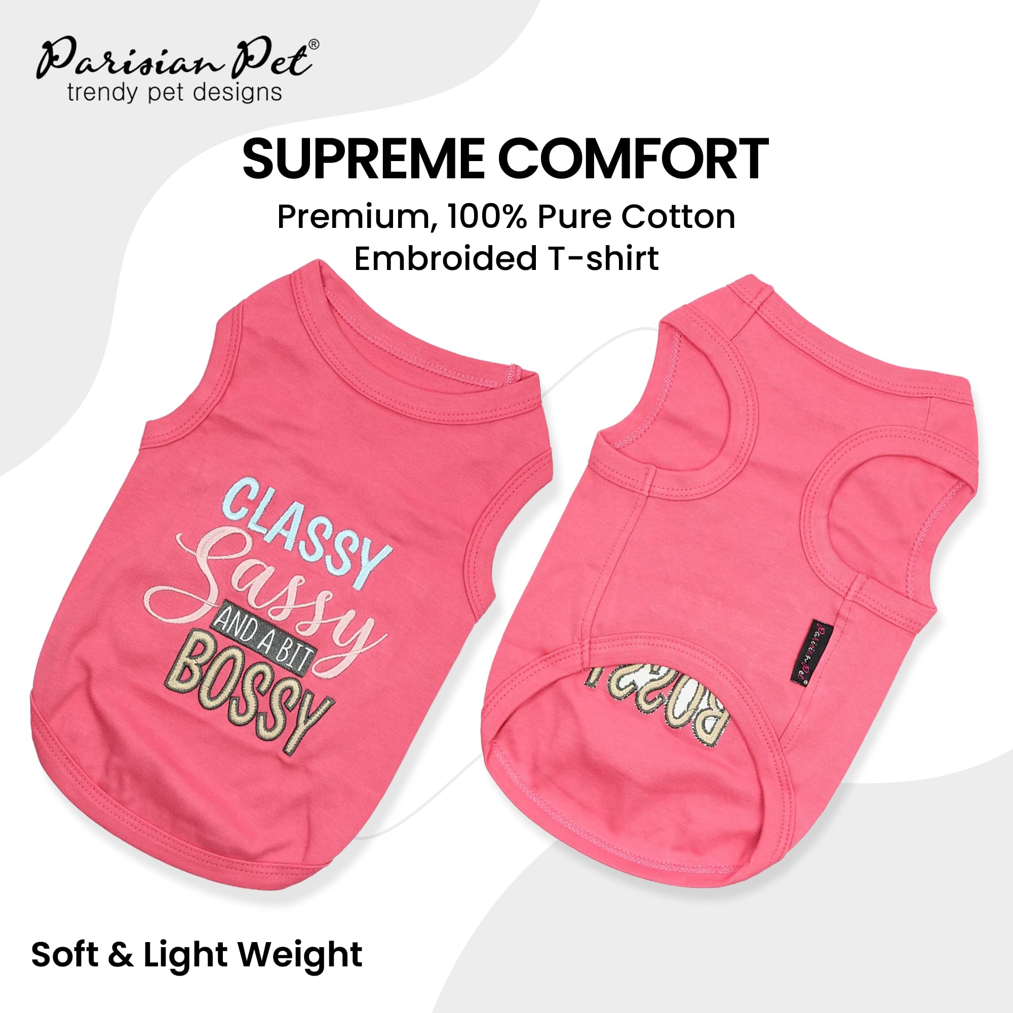 Parisian Pet Dog T-Shirt With Embroidered 'Classy, Sassy And Bit Bossy' Words - 100% Cotton, Pink Dog Clothes - Cute Pet Vest - Machine Washable Dog Shirts For Small Dogs, S
