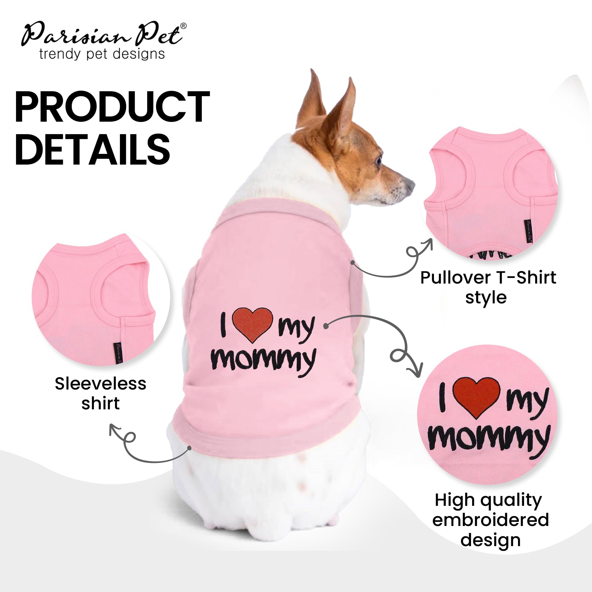 Parisian Pet Dog T-Shirt With Embroidered 'I Love My Mommy' Words - 100% Cotton, Pink Dog Clothes - Sleeveless Pet Vest - Machine Washable Dog Shirt For Large Dogs, 4Xl