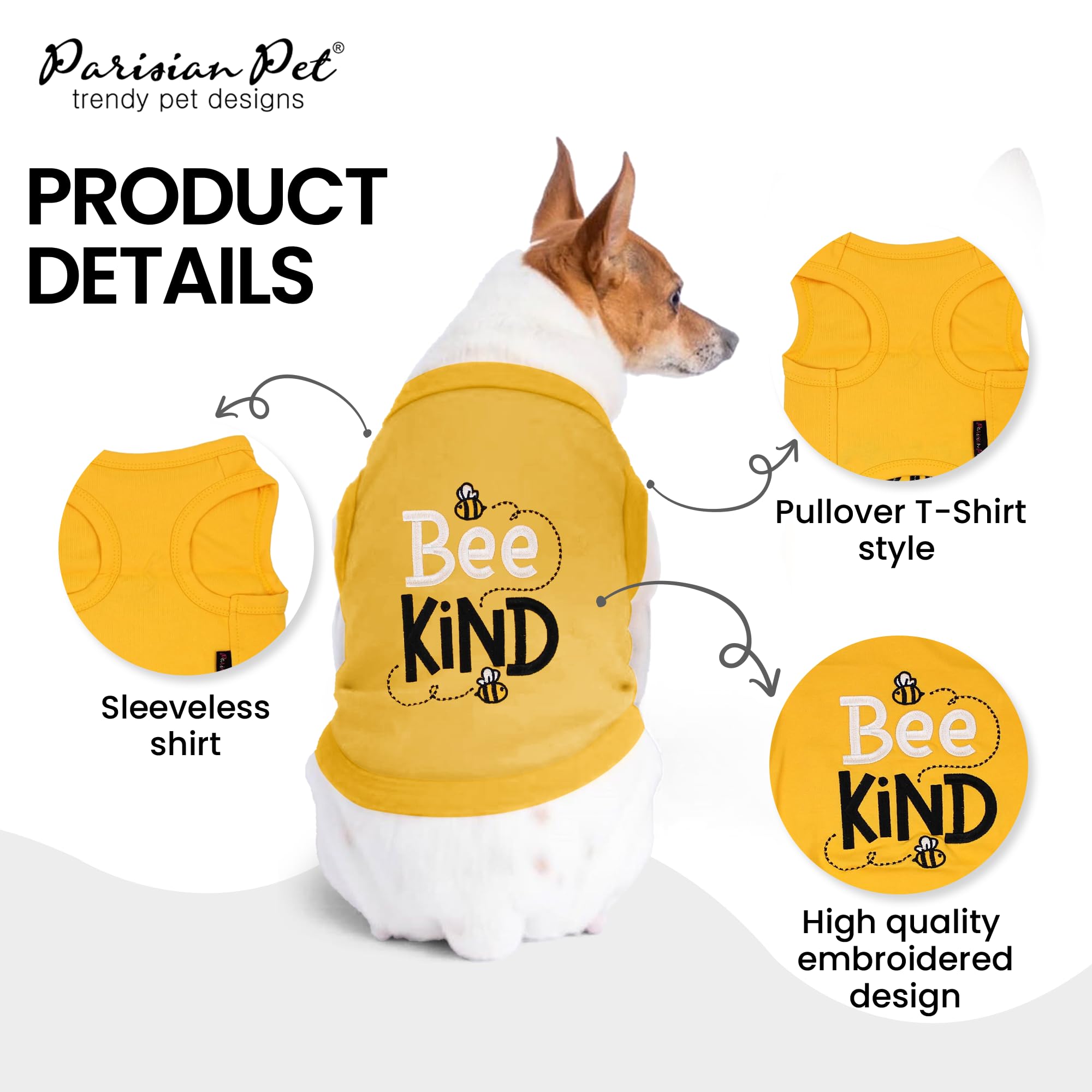 Parisian Pet Dog Tshirt - Embroidered Bee Kind Dogs Clothes - Lightweight Dog Tank Top- 100% Cotton, Sleeveless Doggy Tee Shirts