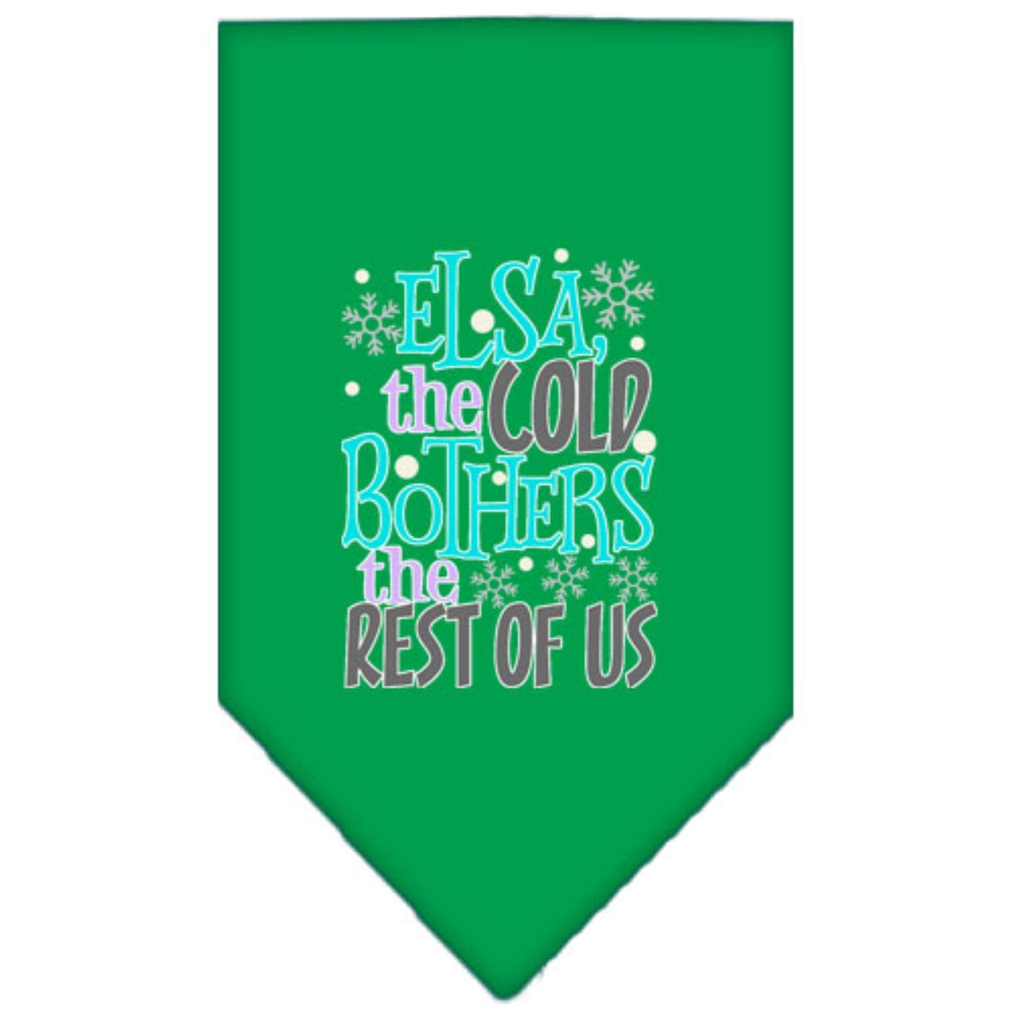 Pet and Dog Bandana Screen Printed, &quot;Elsa, The Cold Bothers The Rest Of Us&quot; Emerald Green Small