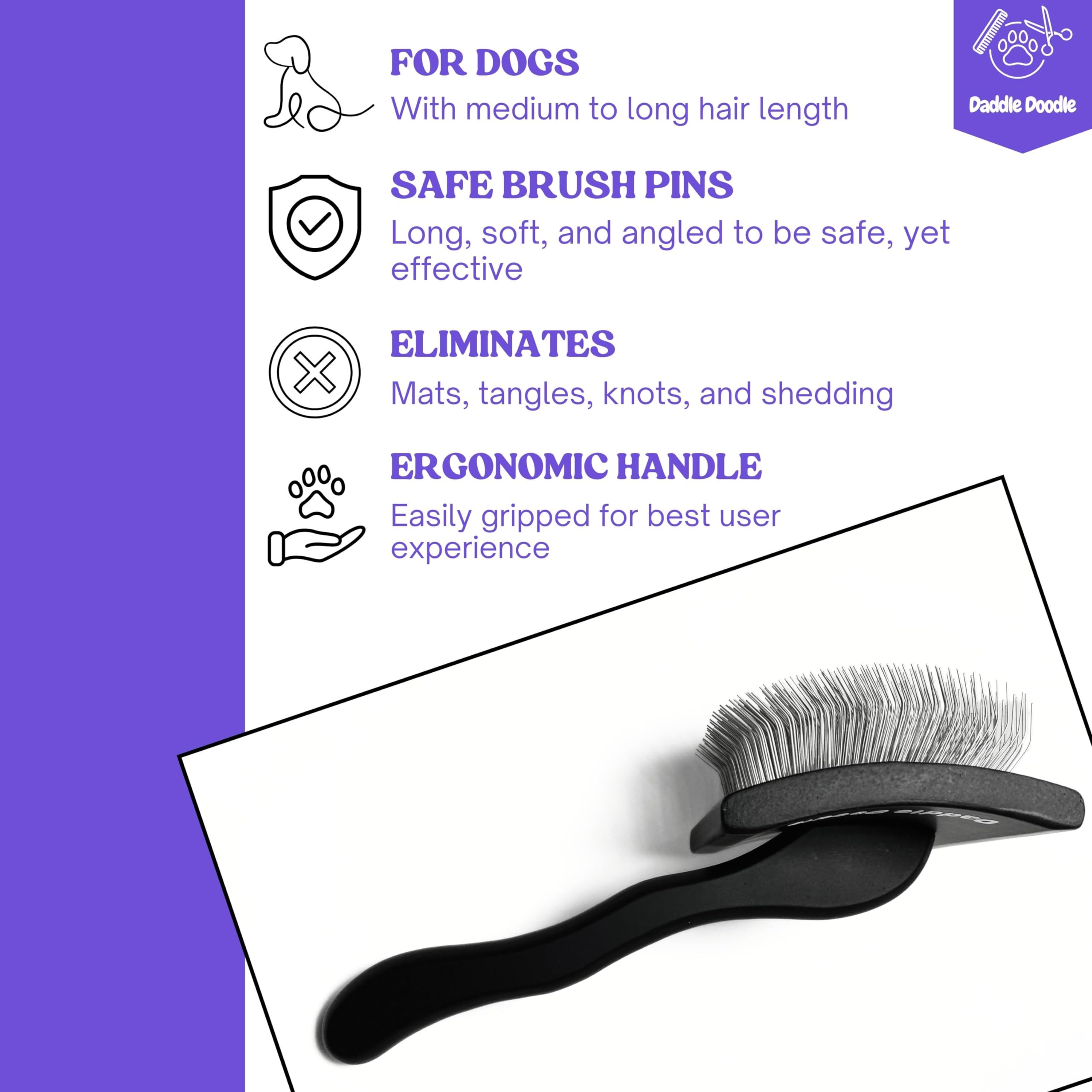 Daddle Doodle Dog Slicker Brush - Dog Grooming Brush Especially Designed For All Poodles And Doodle Mixes – Fluff, Style, Detangle, And Demat – Ergonomic Handle Design – Soft And Angled Brush Pins
