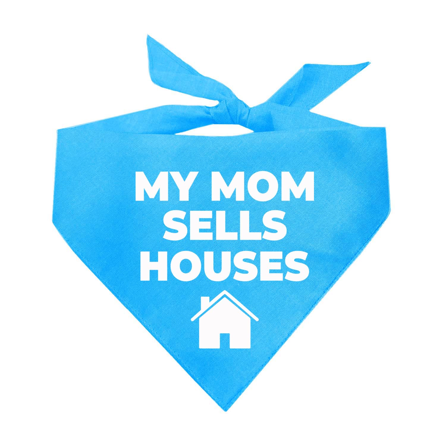 My Mom Sells Houses Real Estate, Realtor Dog Bandana (Turquoise, Xs 18)
