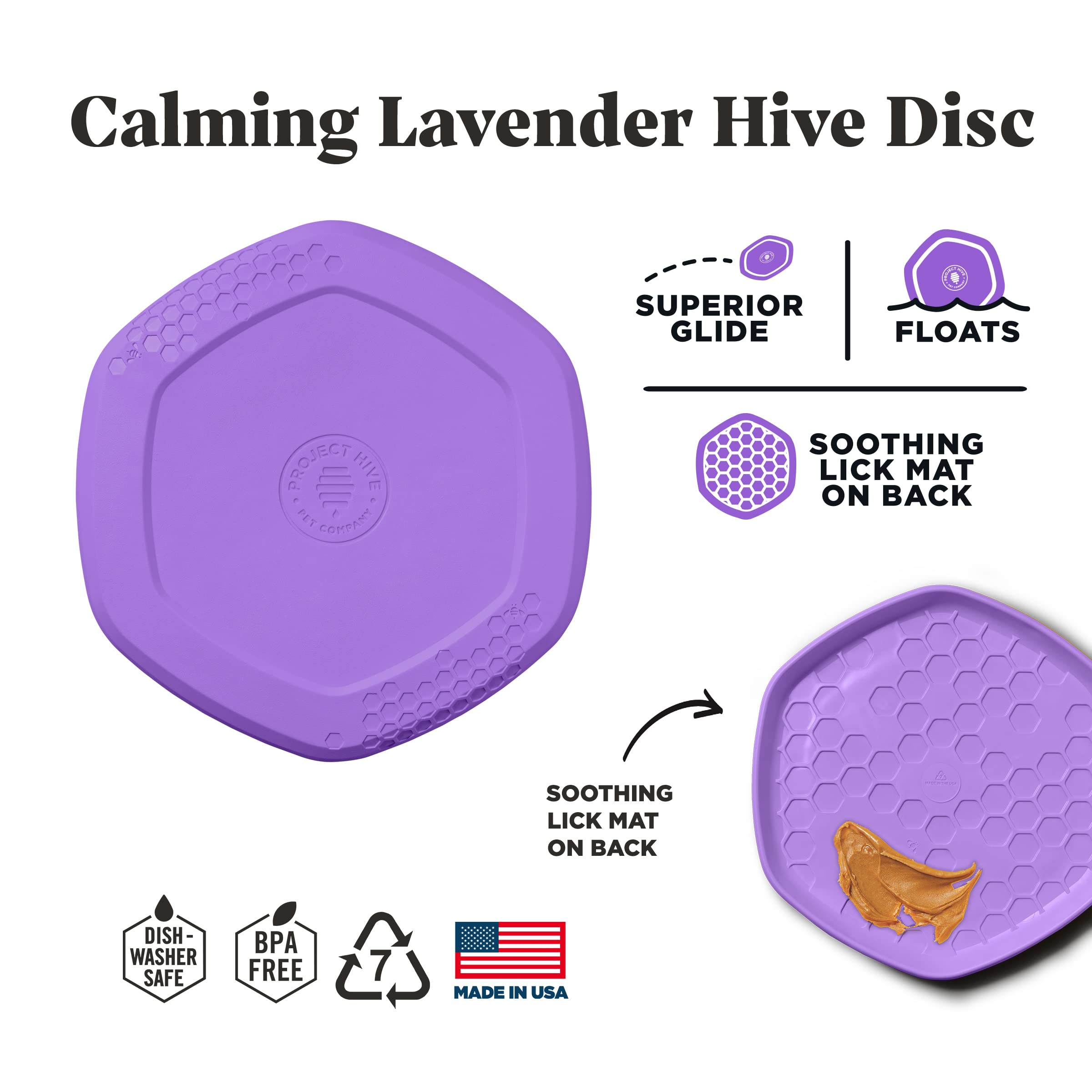 Project Hive ·Pet Company· - Calming Lavender Scented - Hive Frisbee Disc For Dogs - Great For Fetch - Includes A Lick Mat On Back - Floats In Water, Smooth Glide - Made In The Usa