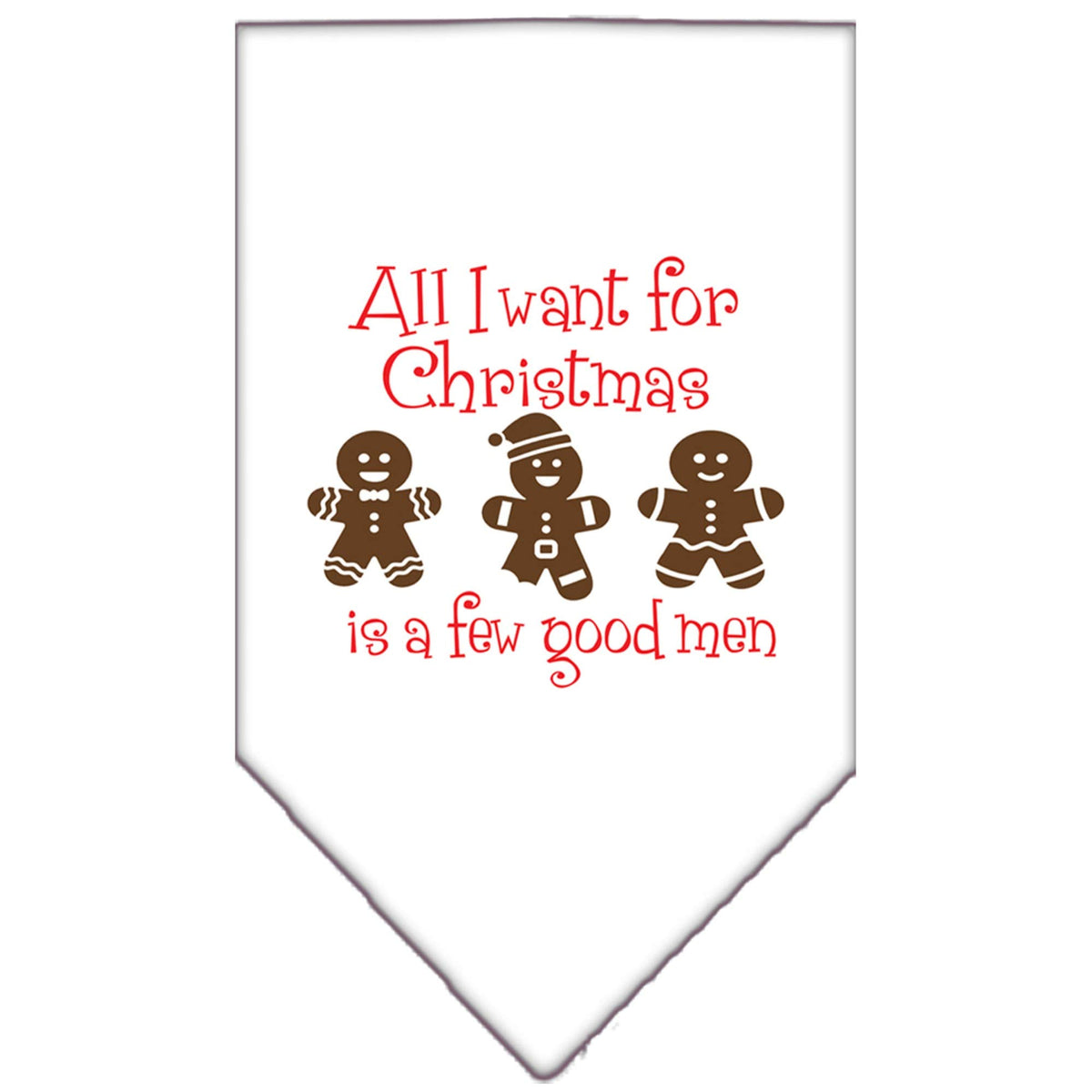Christmas Pet and Dog Bandana Screen Printed, &quot;All I Want For Christmas Is A Few Good Men&quot; White Large