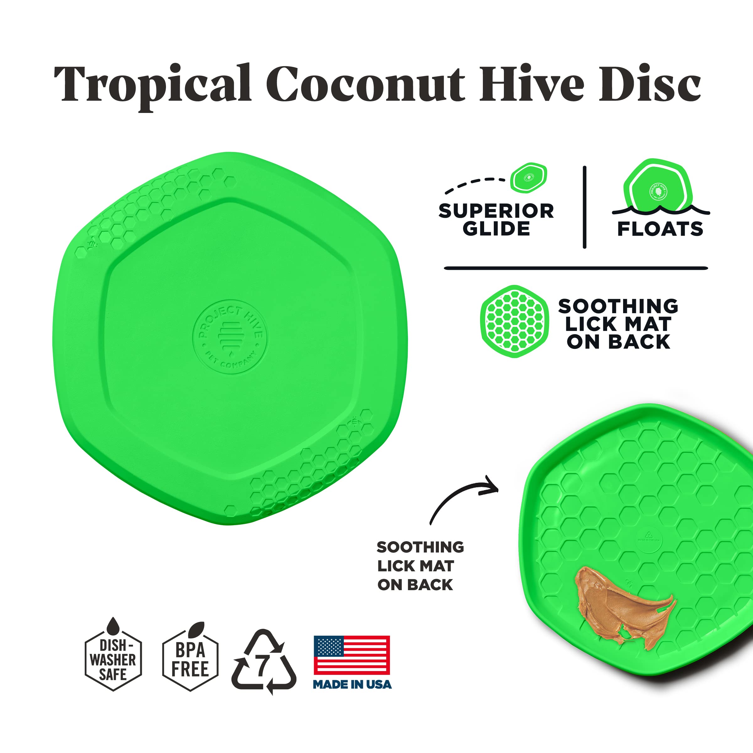 Project Hive ·Pet Company· - Tropical Coconut Scented - Hive Frisbee Disc For Dogs - Great For Fetch - Includes A Lick Mat On Back - Floats In Water, Smooth Glide - Made In The Usa