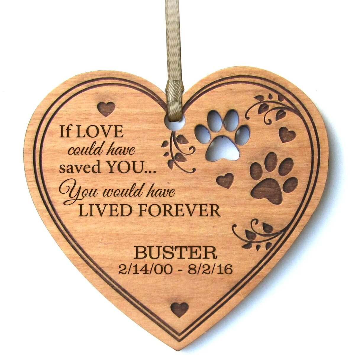 LifeSong Milestones Custom Engraved Wooden Memorial Ornament for Loss of Pet Dogs or Cats If Love Could Have Saved You Heart Fun