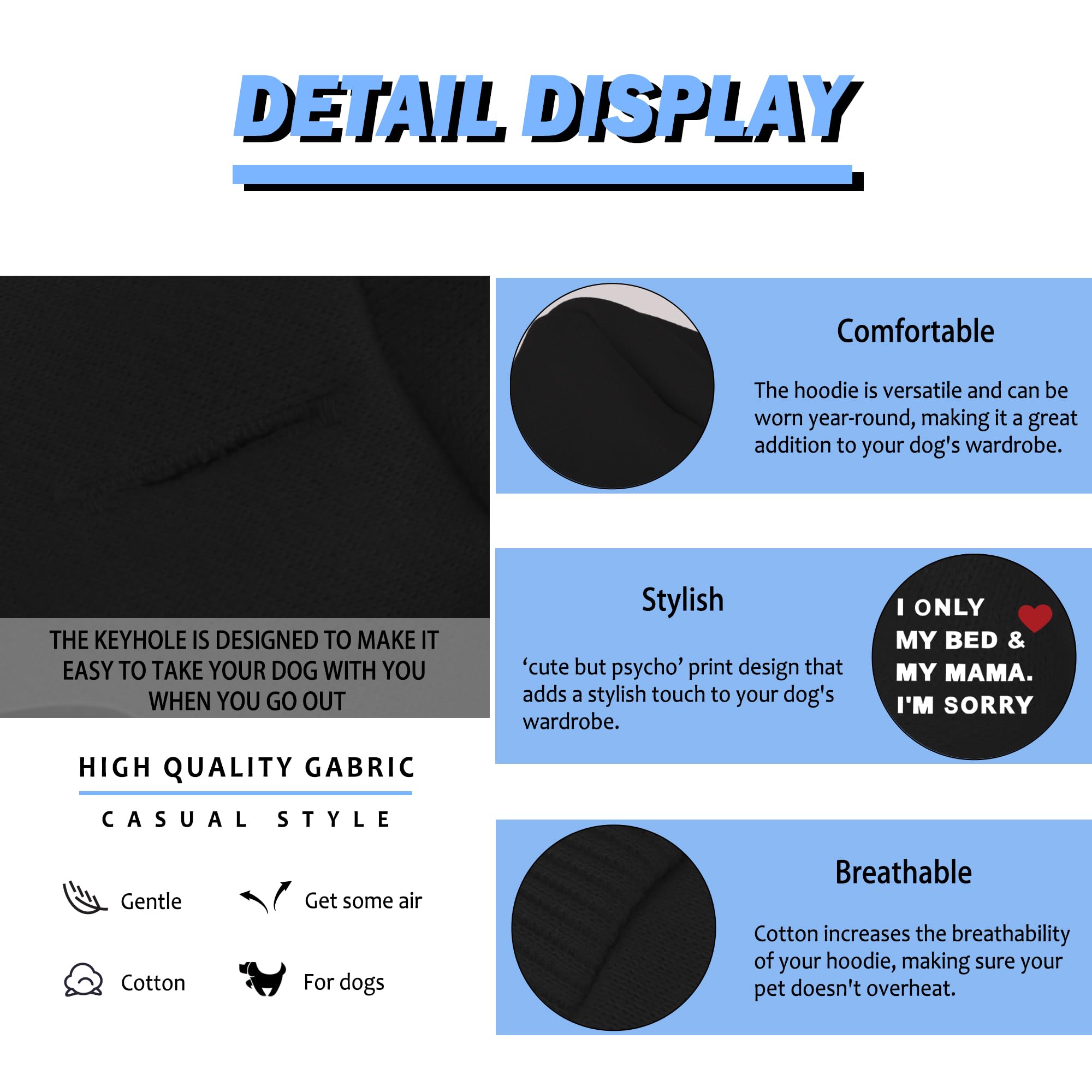 Cozy Polycotton Dog Hoodie: Snuggly, Lightweight Vest for Dogs, Featuring The Heartwarming 'I Only Love My Bed, My Mama, I'm Sor