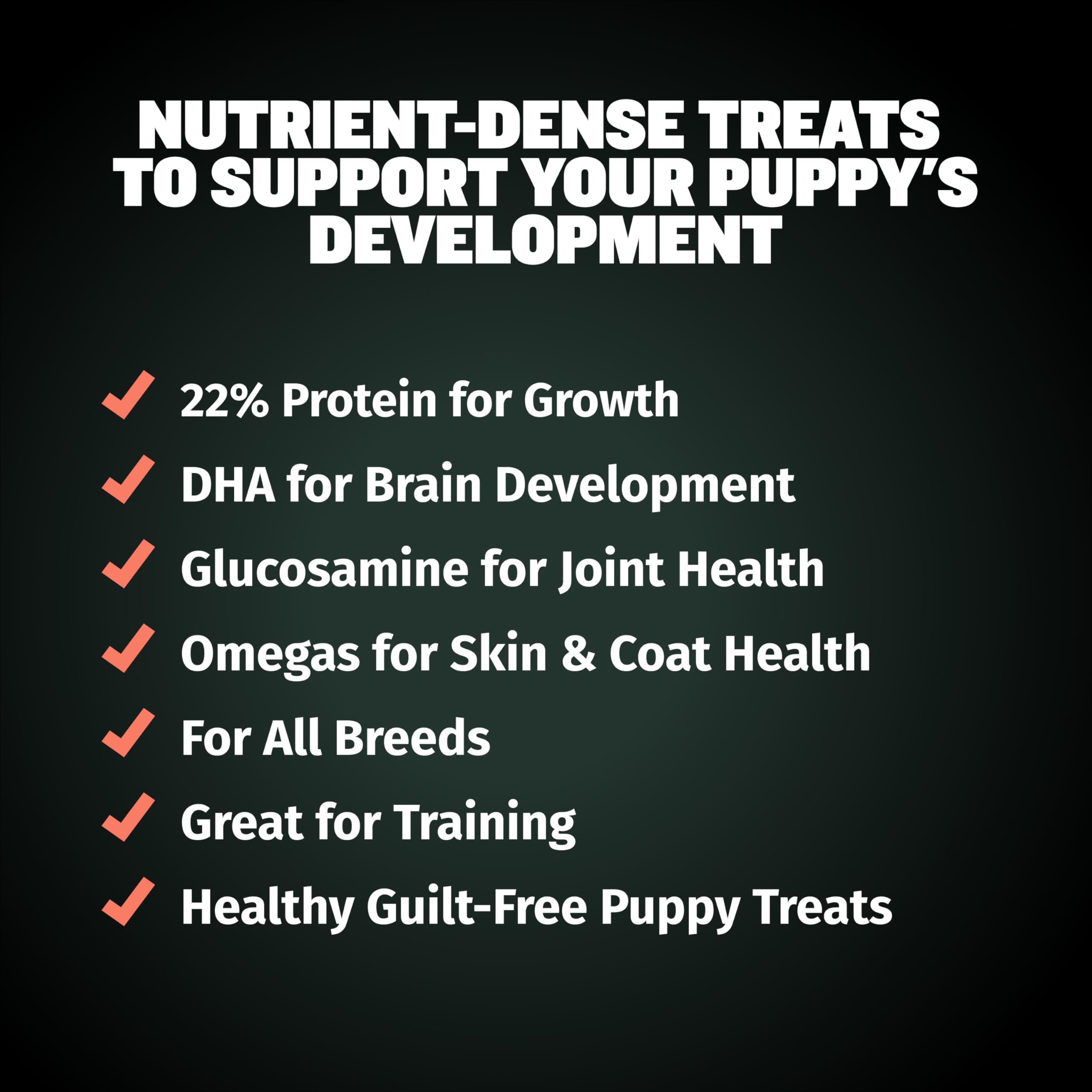 Bully Max Puppy Training Treats - Soft Chews Dog Food Supplements & Vitamins for Brain, Skin & Coat Health - Glucosamine & Chond
