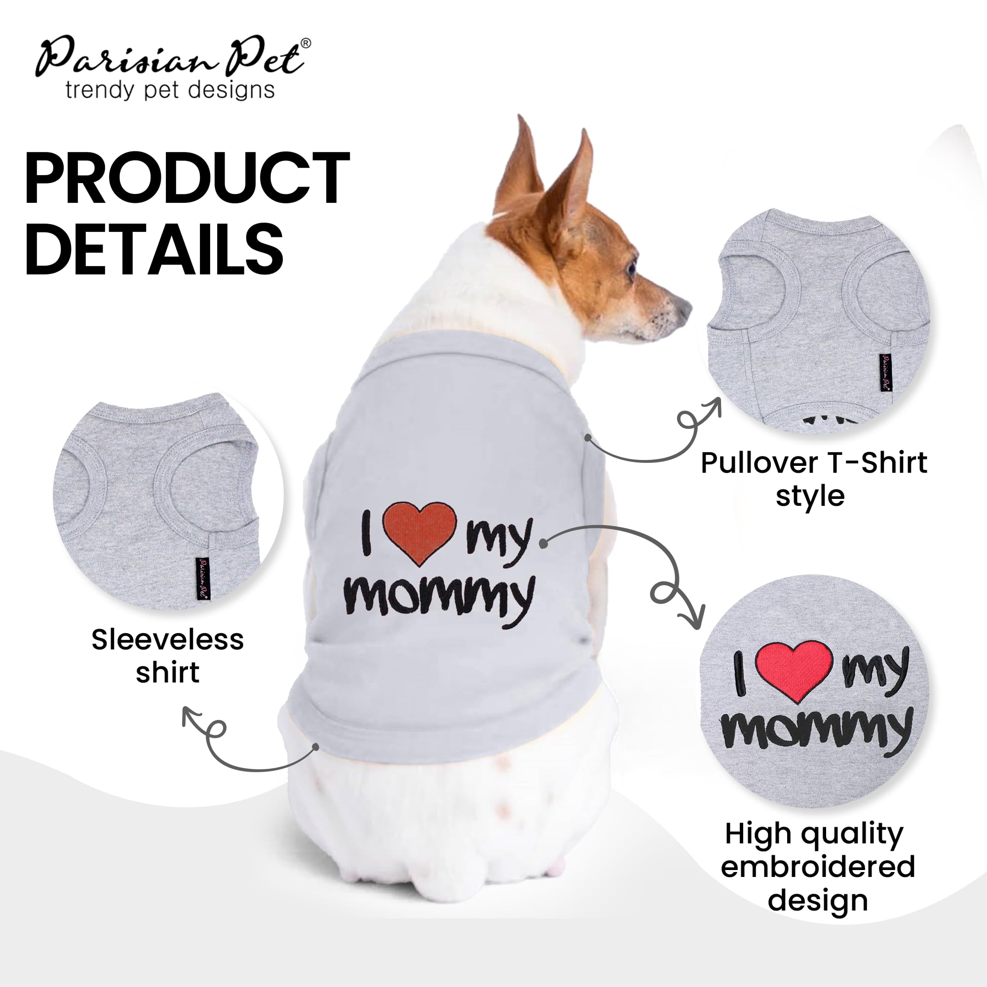 Parisian Pet Unisex Dog T-Shirt With Embroidered 'I Love My Mommy' Words - 100% Cotton, I Love My Mom Shirt - Sleeveless Pet Vest - Grey Dog Shirts For Large Dogs, L
