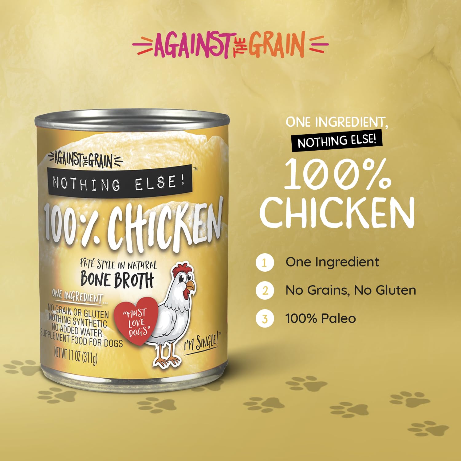 Evangers Against The Grain Nothing Else - One Ingredient: Chicken Canned Dog Food - 12, 11 oz Cans