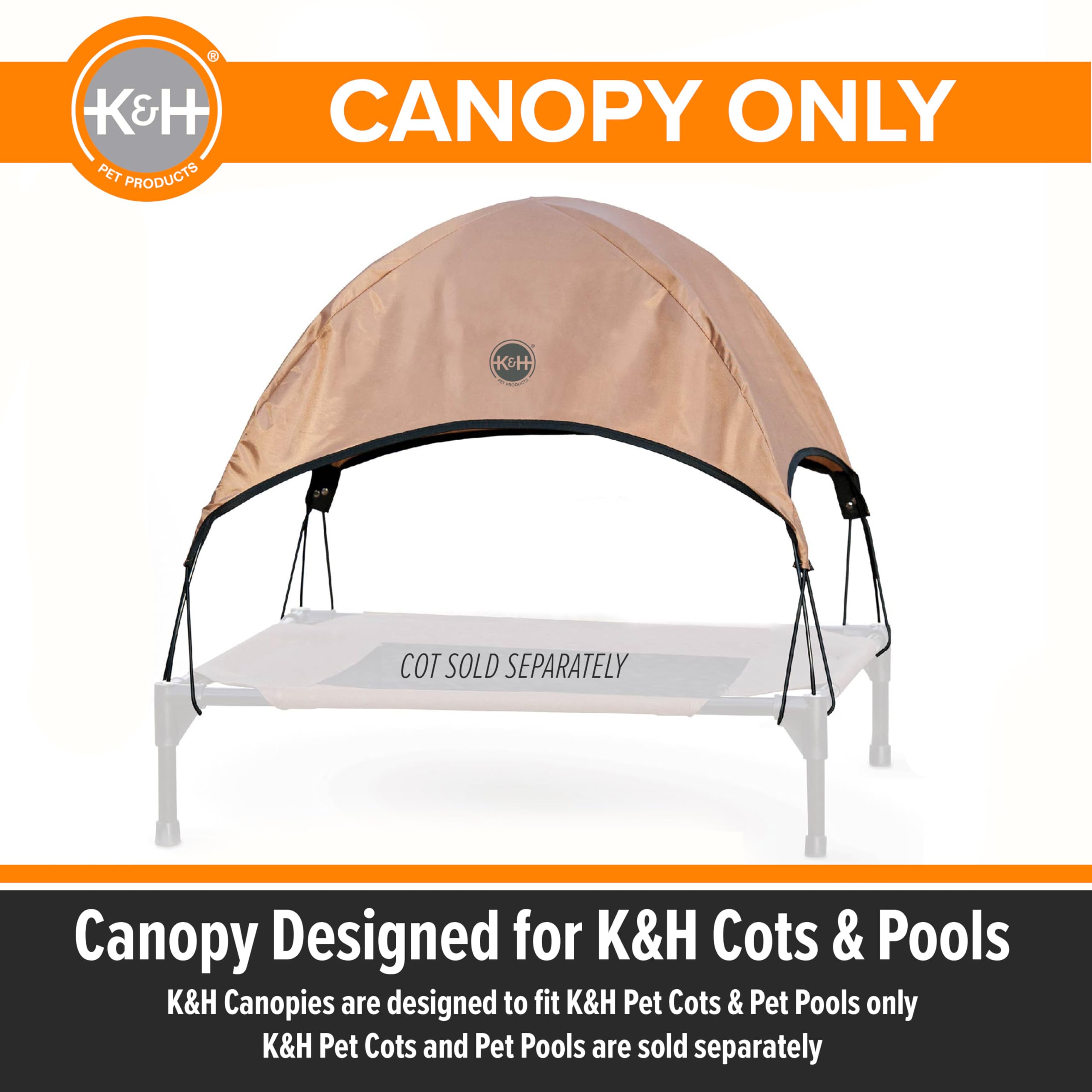 K&H Pet Products Tan Pet Cot Canopy, Small 22x17, Durable Outdoor Shade Cover for Pet Bed (Cot Sold Separately)