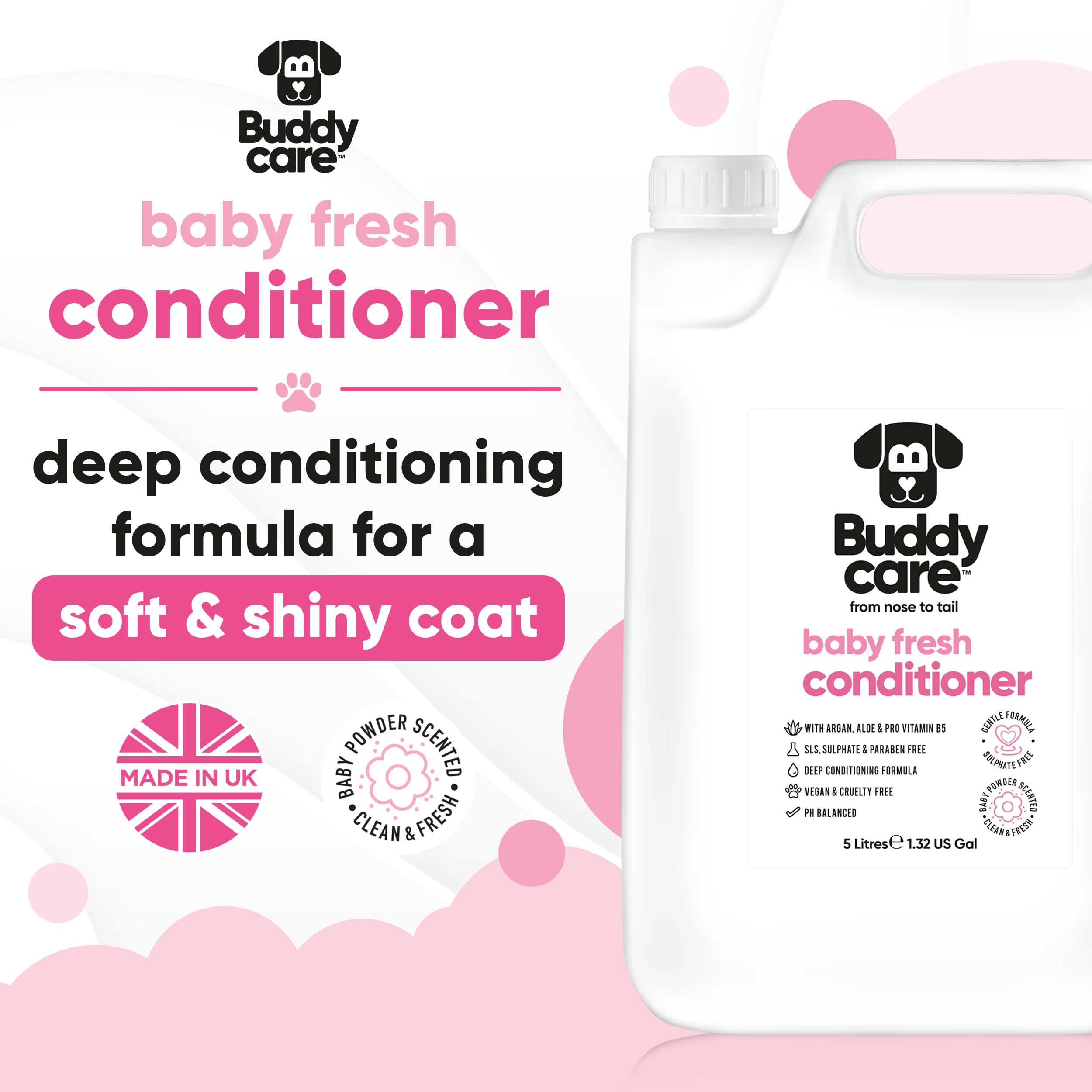 Buddycare Baby Fresh Dog Conditioner (169.07oz) Made with Aloe Vera, Argan Oil & Pro Vitamin B5 to Detangle Matted Coats & Relie