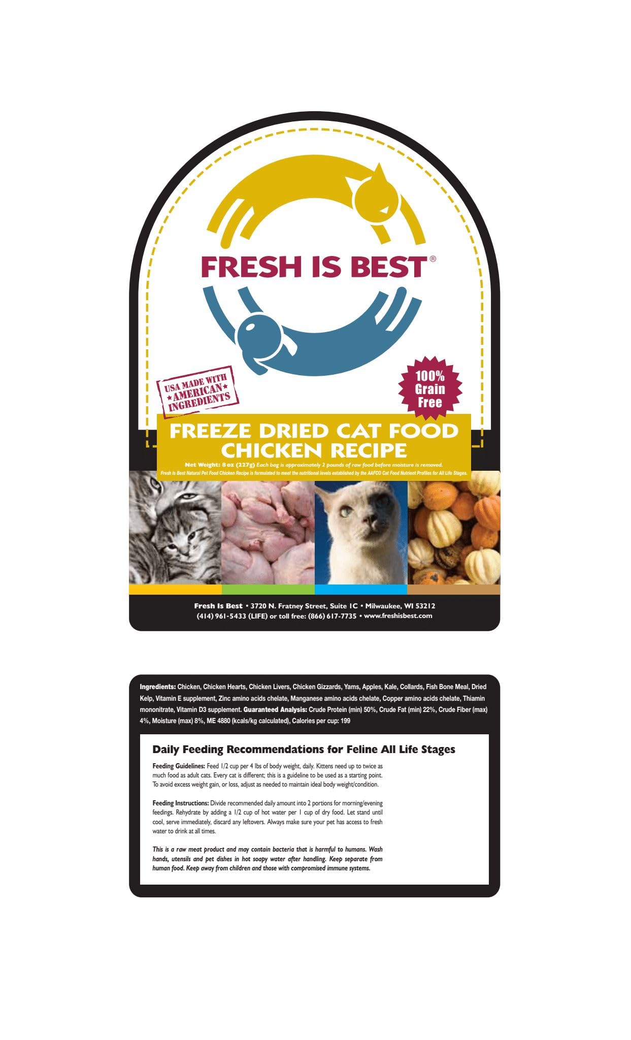 Fresh Is Best Freeze Dried Raw Cat Food - Chicken Flavor, 8 Ounces