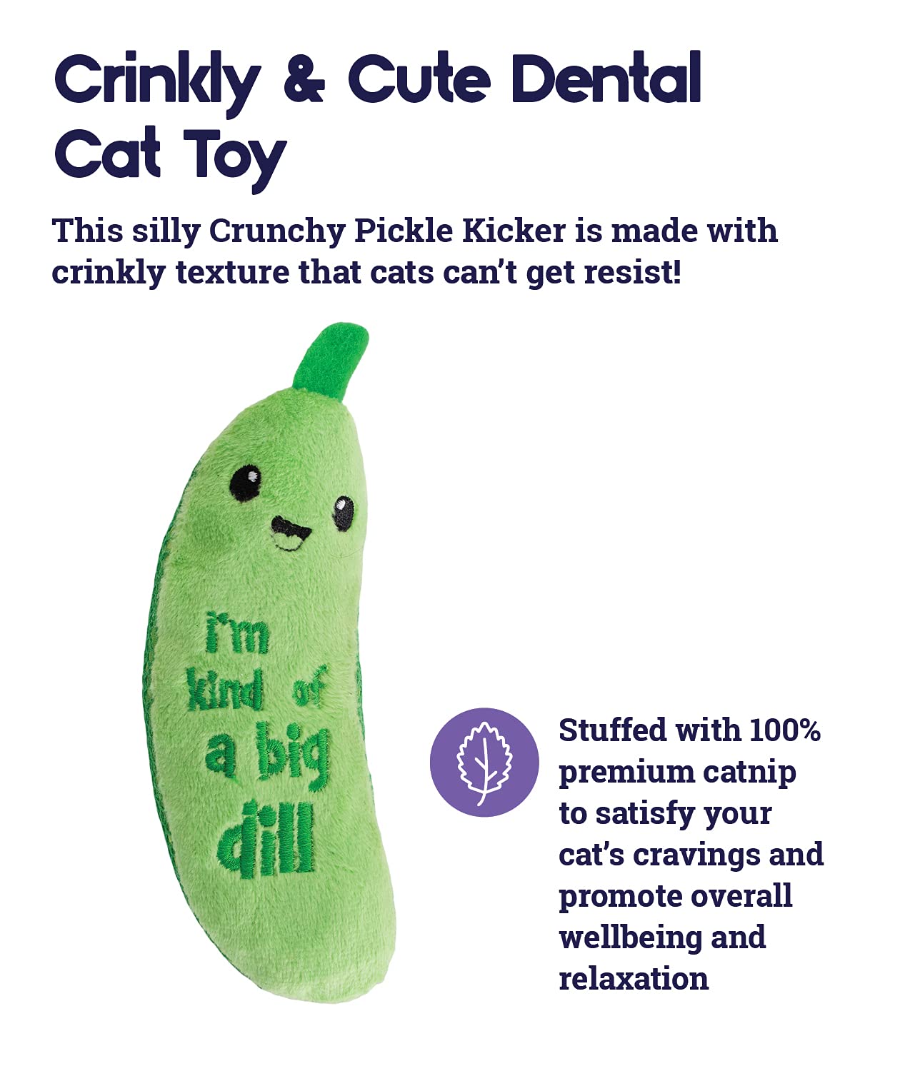 Catstages Crunchy Pickle Kicker Dental Catnip Cat Toy