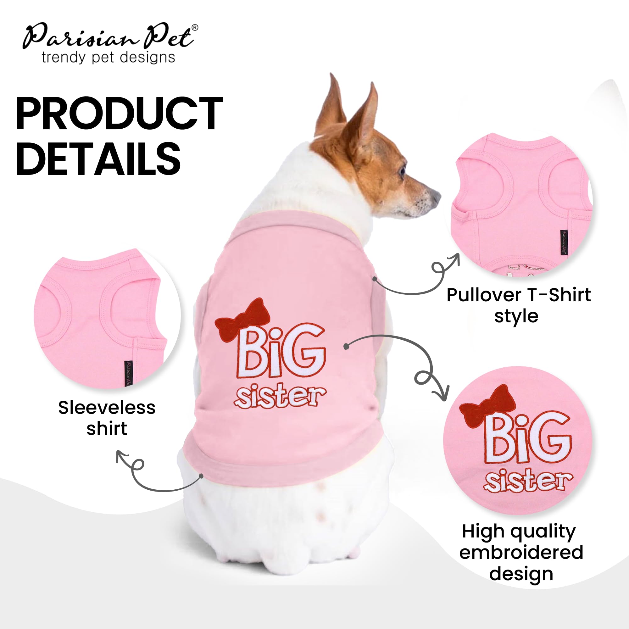 Parisian Pet Dog T-Shirt With Embroidered ' Big Sister ' - Breathable Big Sister Dog Shirt - Sleeveless Pet Vest - Machine Washable Pink Dog Shirts For Small Dogs, Xs