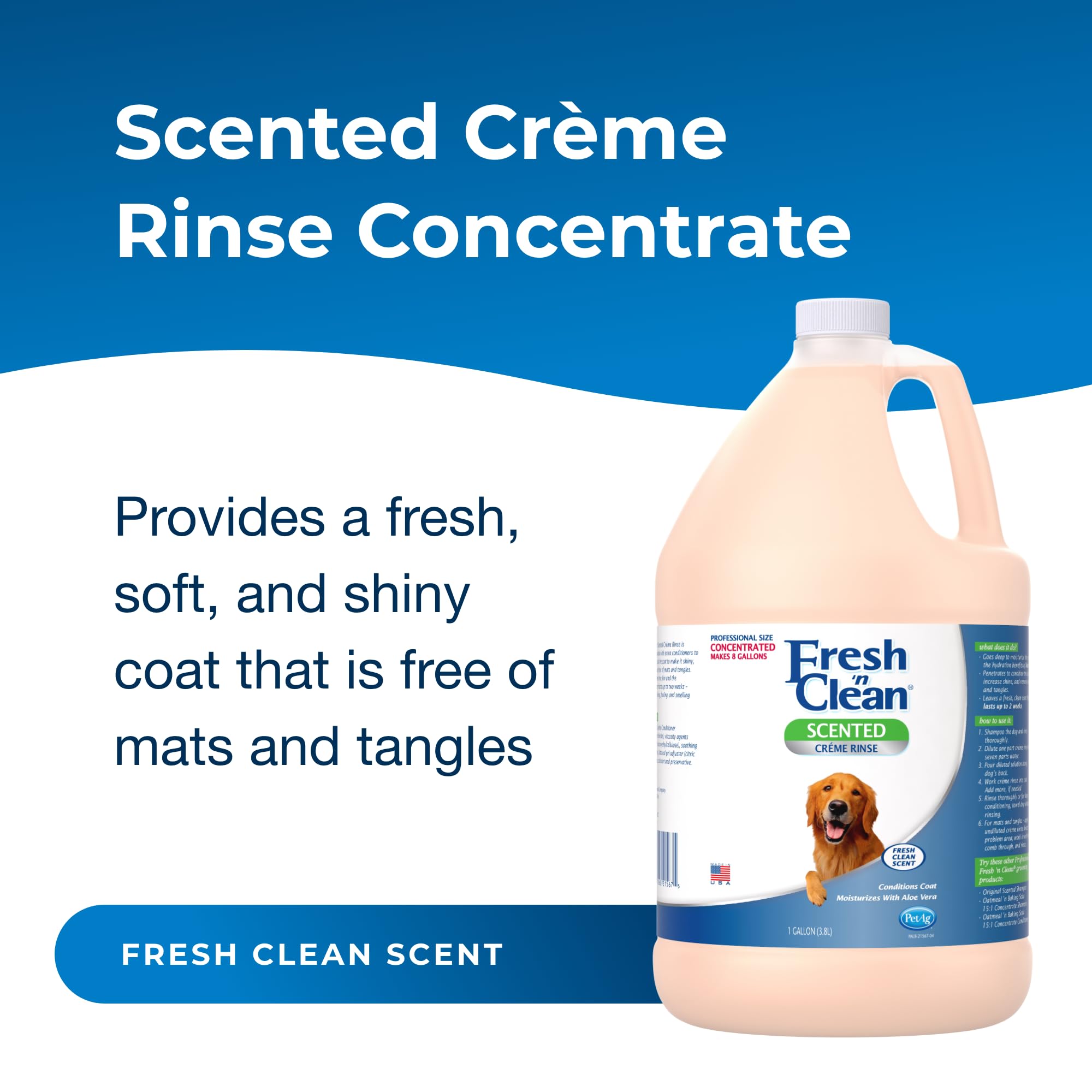 Petag Fresh N Clean Scented Creme Rinse, Classic Fresh Scent (7:1 Concentrate) - 1 Gallon - Conditions Coat And Moisturizes Skin