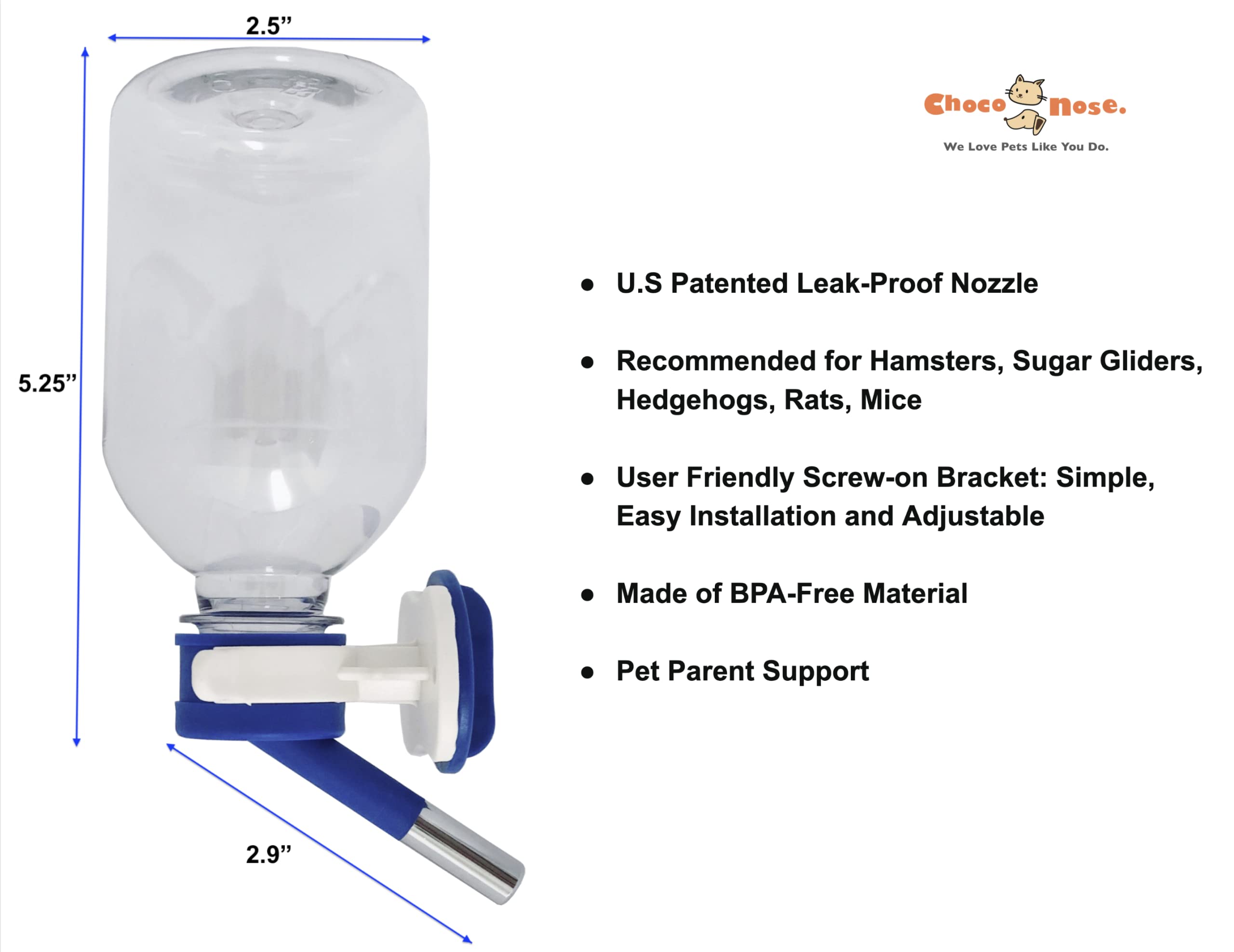 Choco Nose Patented Mini No-Drip Water Bottle/Feeder For Hamsters/Hedgehogs/Gliders/Rats/Mice/Other Small Pets And Animals - For Cages, Crates Or Wall Mount. 10.2Oz. Nozzle 10Mm, Blue (C125)