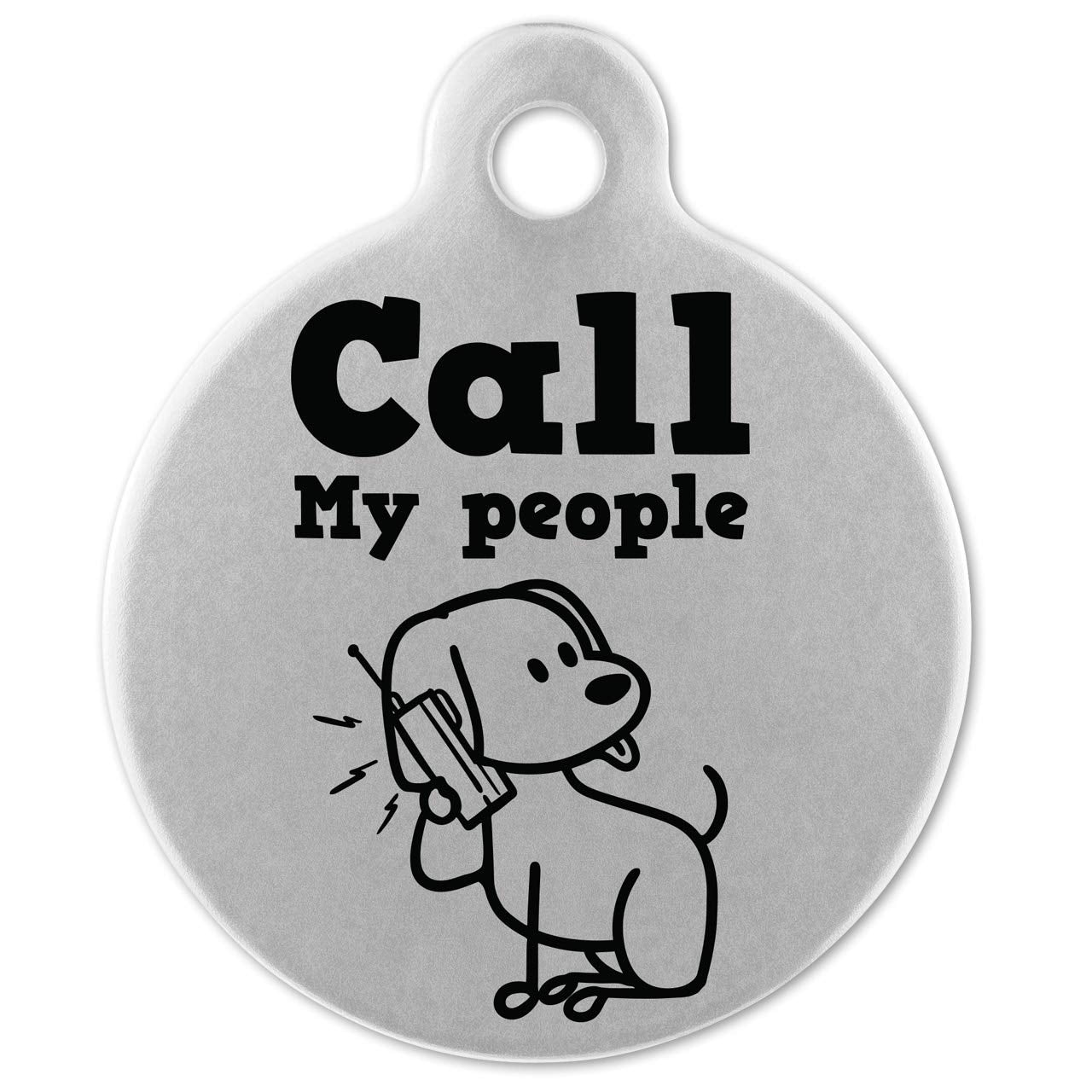 If It Barks - Engraved Pet Id Tags For Dogs - Personalized Stainless Steel Identification Tags - Custom Name Tag Attachment - Made In Usa, Call My People