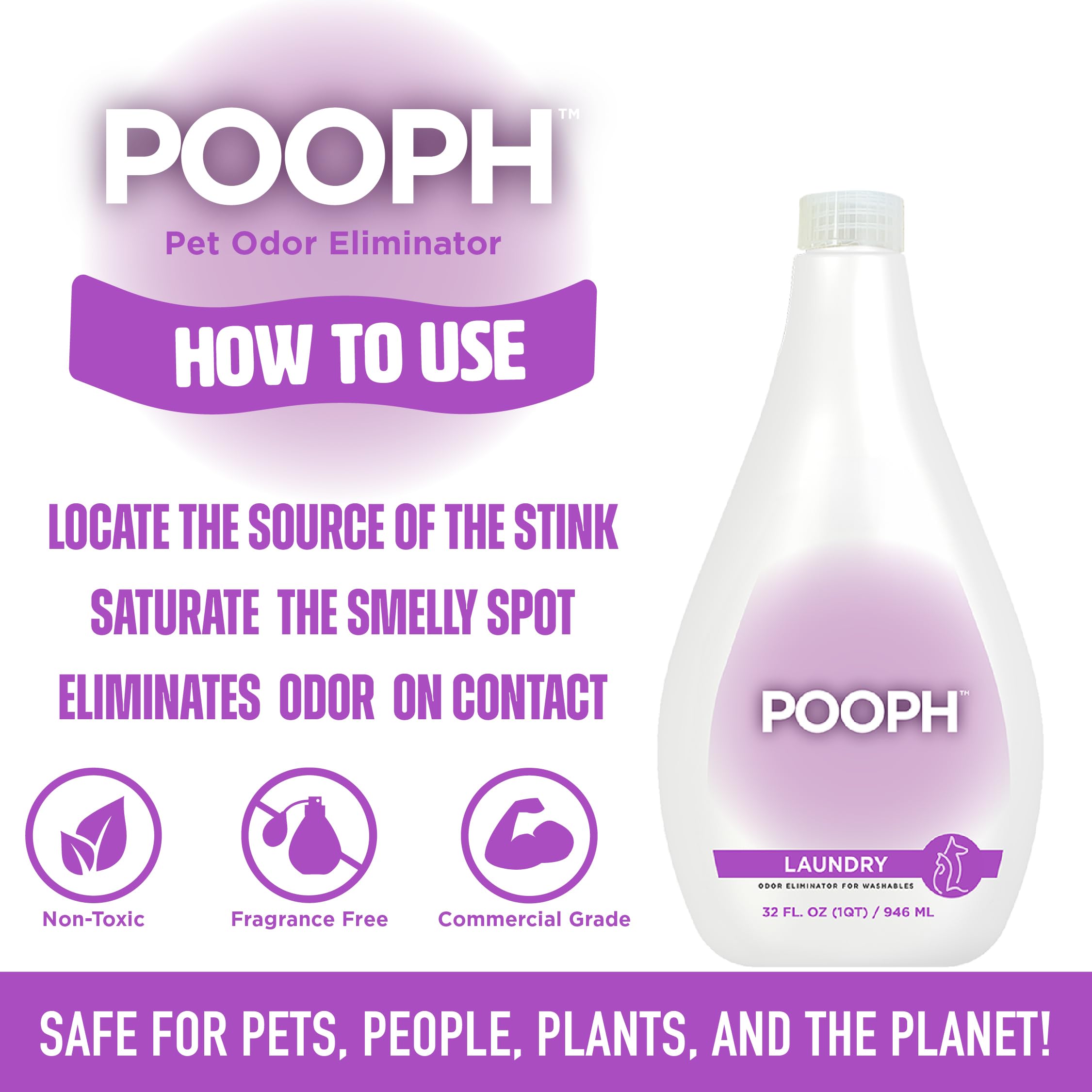 Pooph Pet Odor Eliminator & Pooph Laundry Additive - 2-32Oz Bottles - Dismantles Odors On A Molecular Basis, Dogs, Cats, Freshener, Eliminator, Urine, Poop, Pee, Deodorizer, Puppy, Fresh, Clean