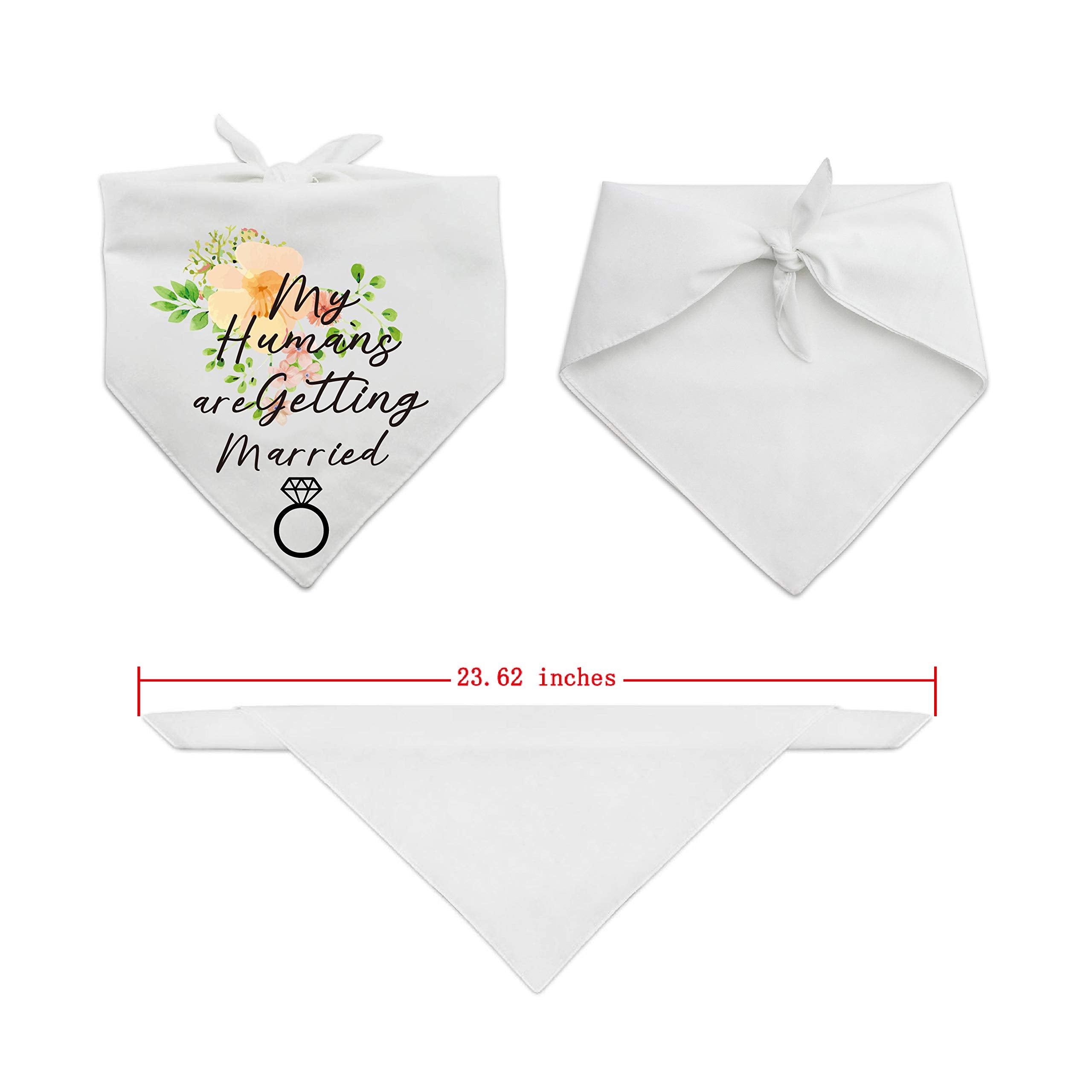 Family Kitchen My Humans Are Getting Wedding Married And She Said Yes Dog Bandana,Pet Scarf Accessories,Pet Accessories For Dog