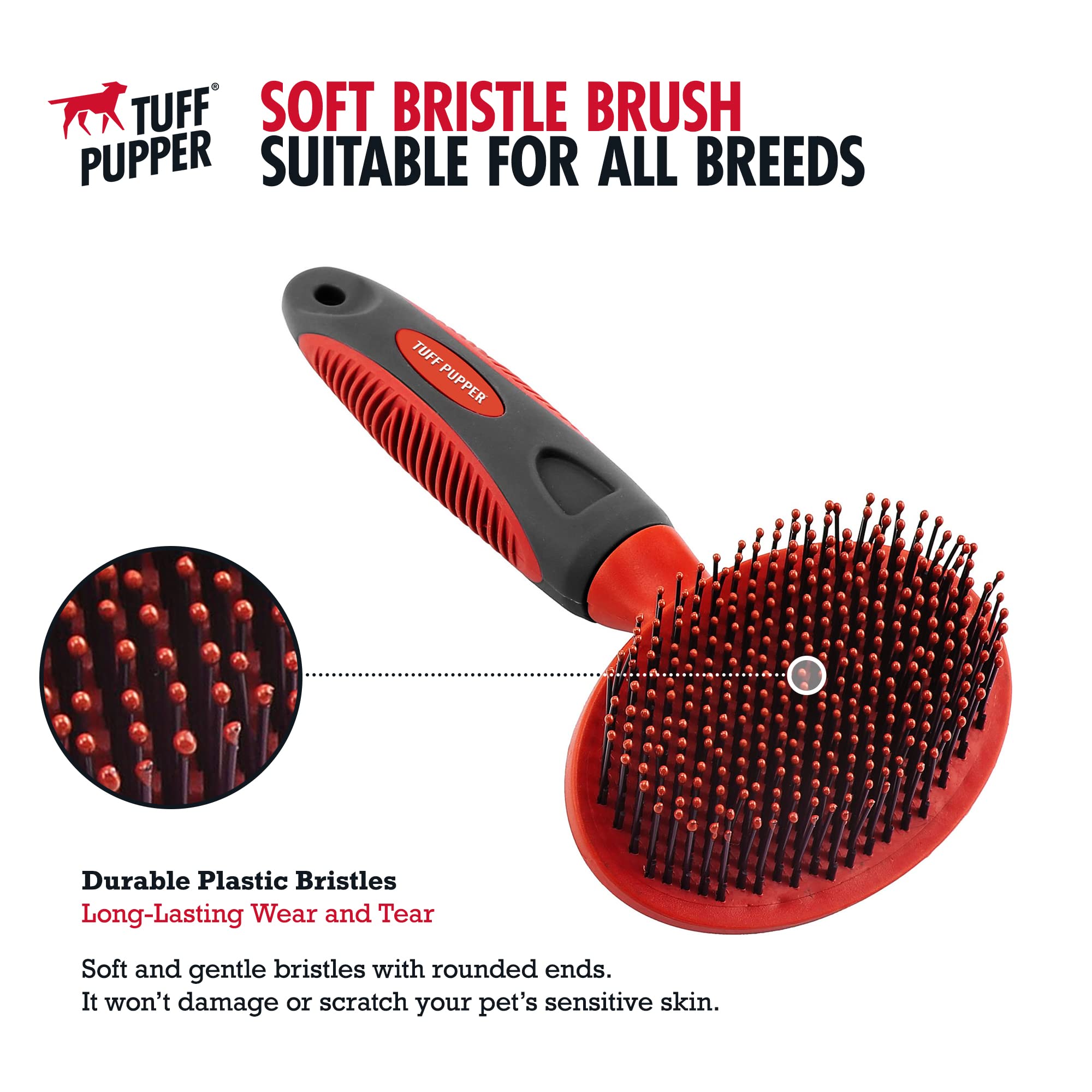 Tuff Pupper Round Bristle Soft Brush For Dogs And Cats | Gentle Grooming For Short Or Long Hair | Soft Pin Tool For Sensitive Skin | Detangle & Remove Loose Fur | For Dematting & Detangling Undercoat