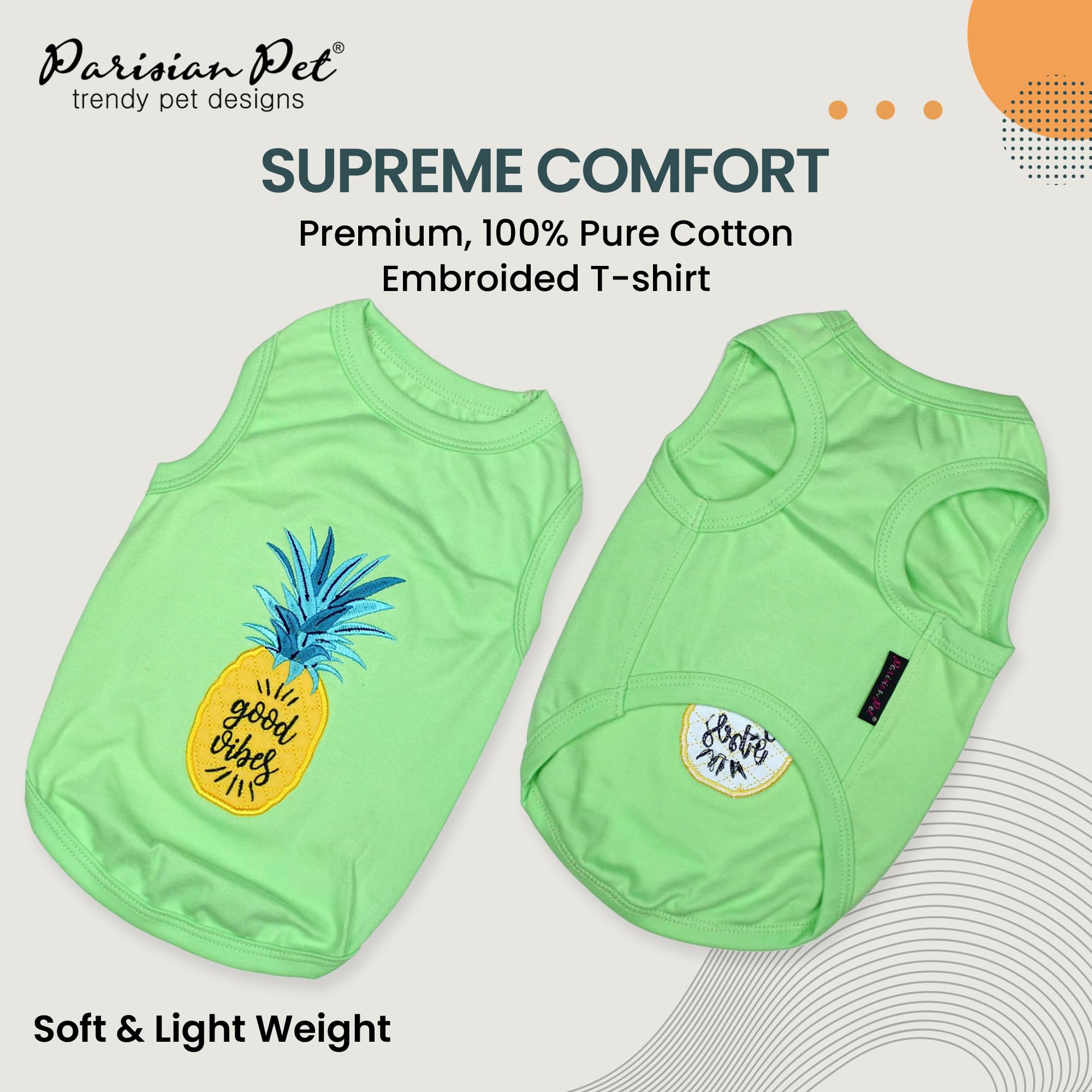 Parisian Pet Dog Tshirt - Embroidered  Good Vibes  Dog Shirt - 100% Cotton And Lightweight Dog Clothes - Sleeveless Dog Tee Shir