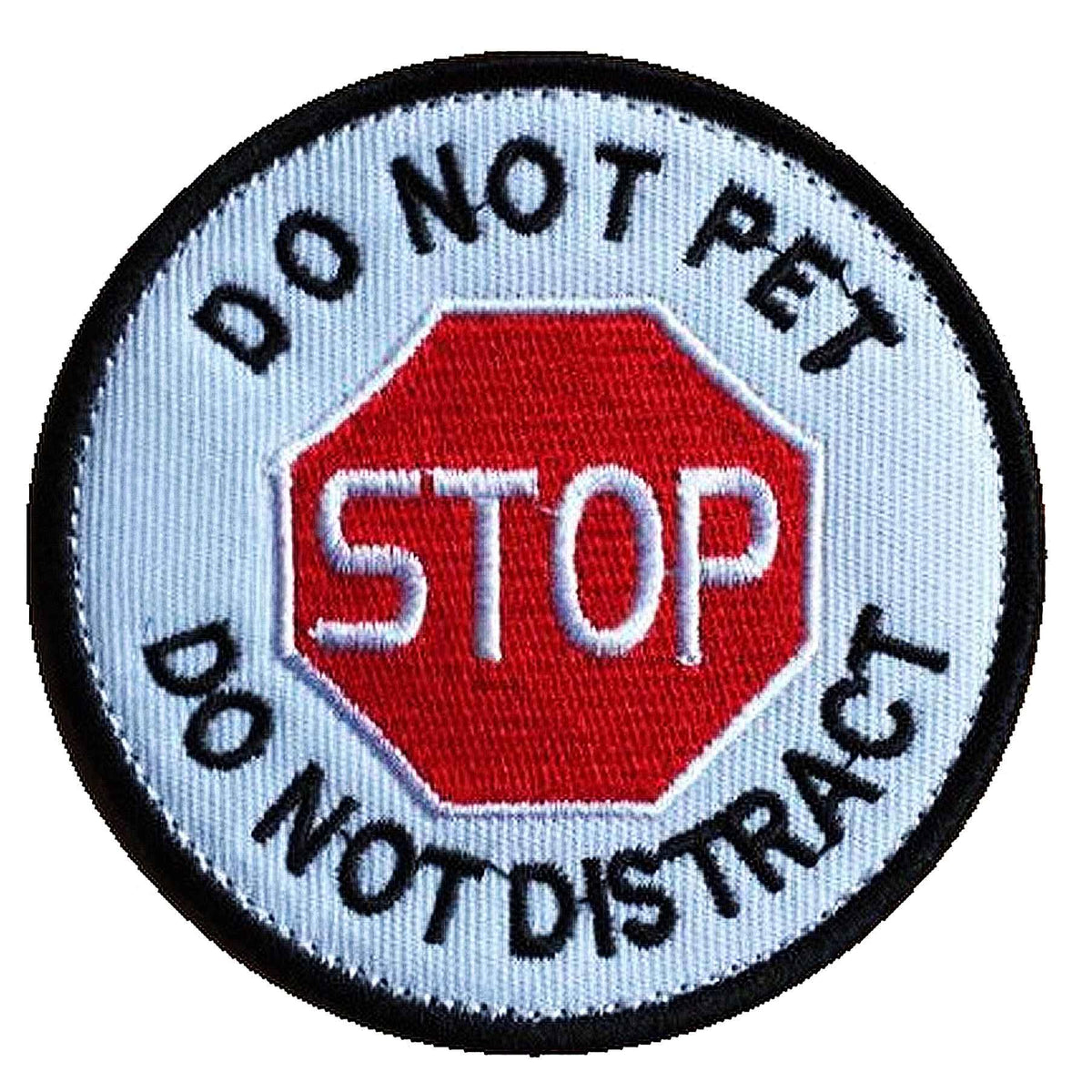 Do Not Distract Do Not Pet Patch, Stop Pet Patch For Dog Vests/Harnesses Emblem Embroidered Fastener Hook & Loop Patch