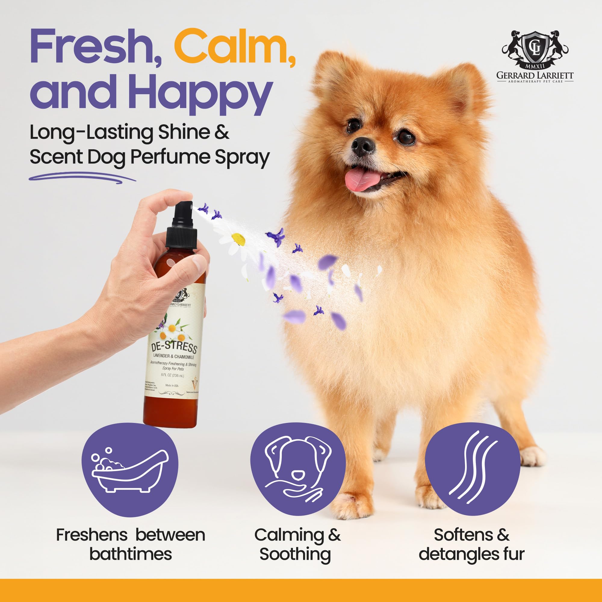 Gerrard Larriett Aromatherapy Pet Care: Aromatherapy Freshening & Shining Spray For Pets - Chamomile & Lavender Dog Spray Scent - Pet And Puppy Calming Products - Dog Calming Spray Comfort - 8 Fl Oz