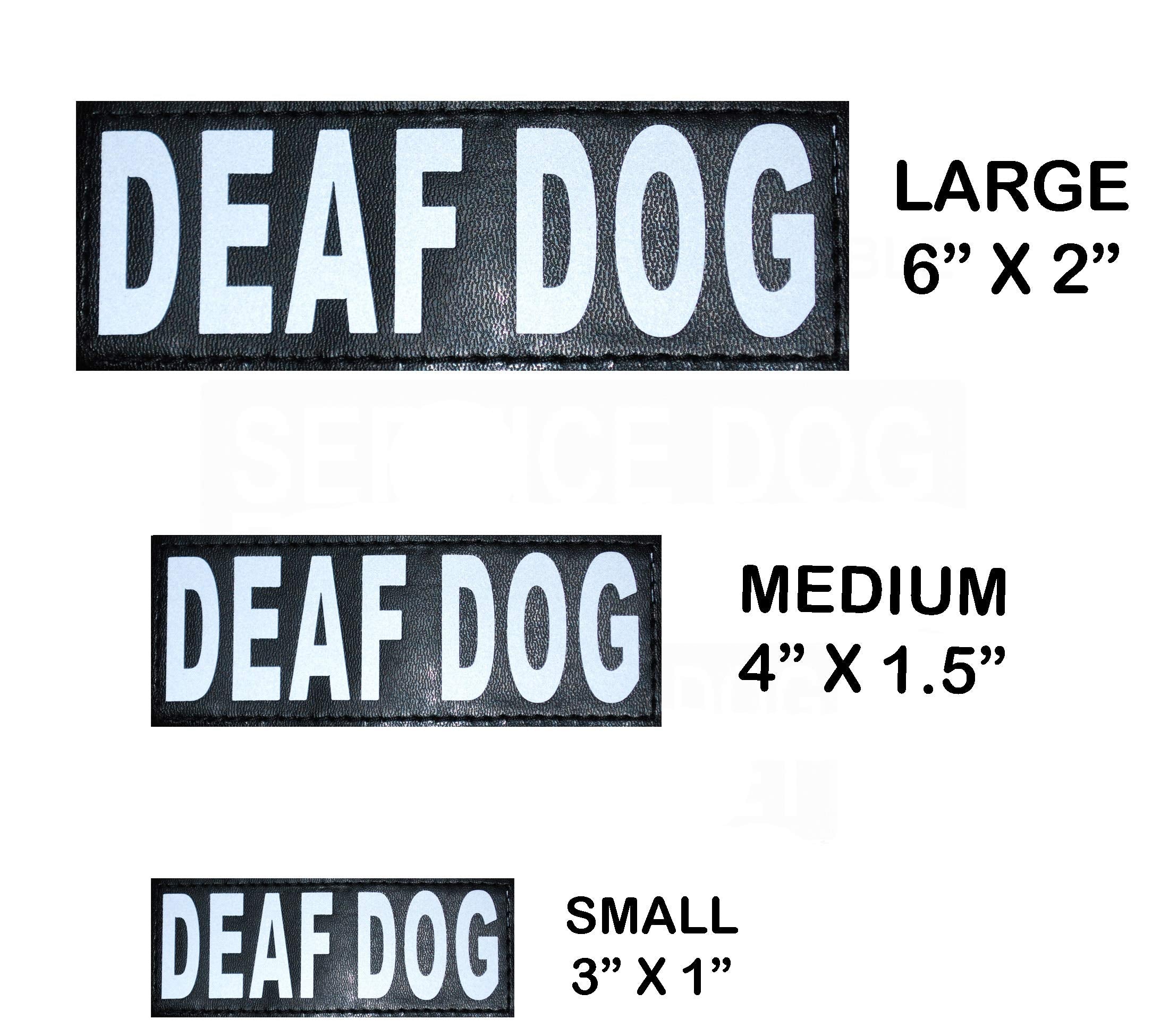 Doggie Stylz Set Of 2 Reflective Deaf Dog Removable Patches With Hook Backing For Working Dog Harnesses & Vests. Durable And Interchangeable - Comes In 3 Sizes Small, Medium And Large