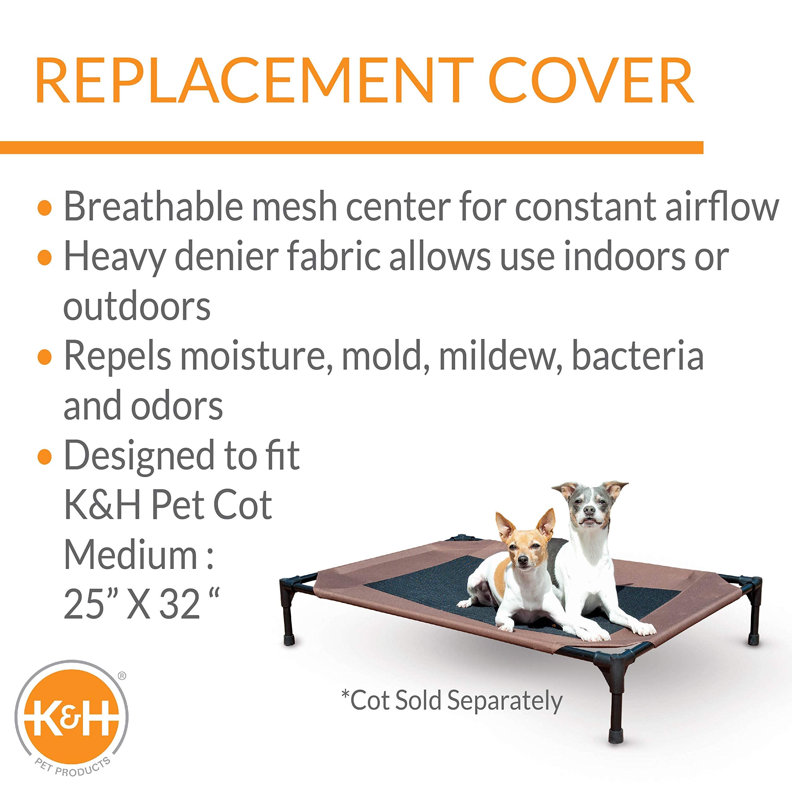 K&H Pet Products Dog Cot Replacement Cover, Designed to fit K&H Medium Pet Cots (Sold Separately), Indoor Outdoor, Breathable Co