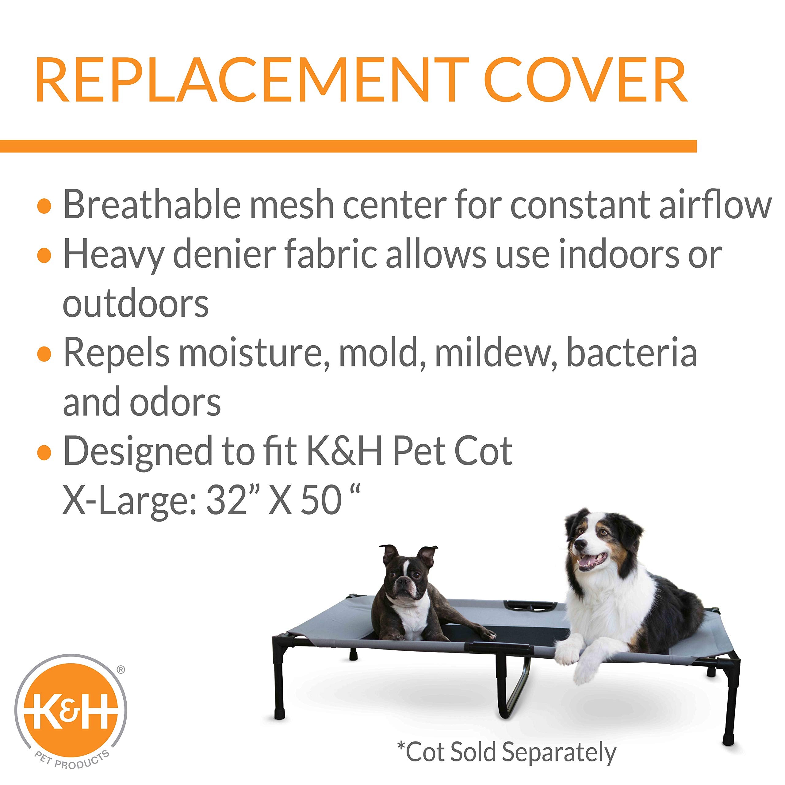 K&H Pet Products Dog Cot Replacement Cover, Designed To Fit K&H Xl Pet Cots (Sold Separately), Indoor Outdoor, Breathable Cooling Mesh Center, Machine Washable - Extra-Large 50 X 32In Gray