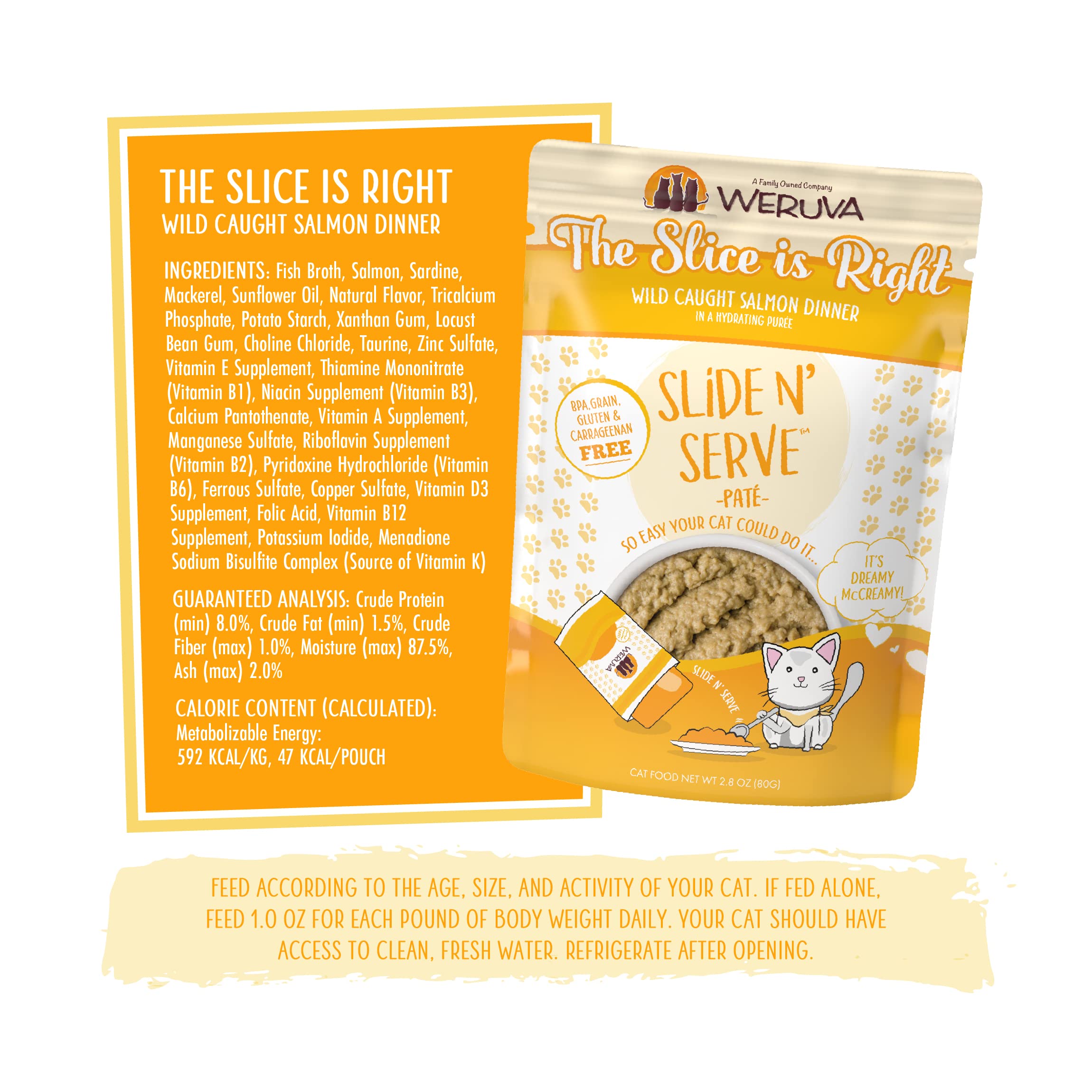 Weruva Wet Cat Food, The Slice is Right with Wild Caught Salmon Pate, 2.8oz Slide N Serve Pouch, Pack of 12