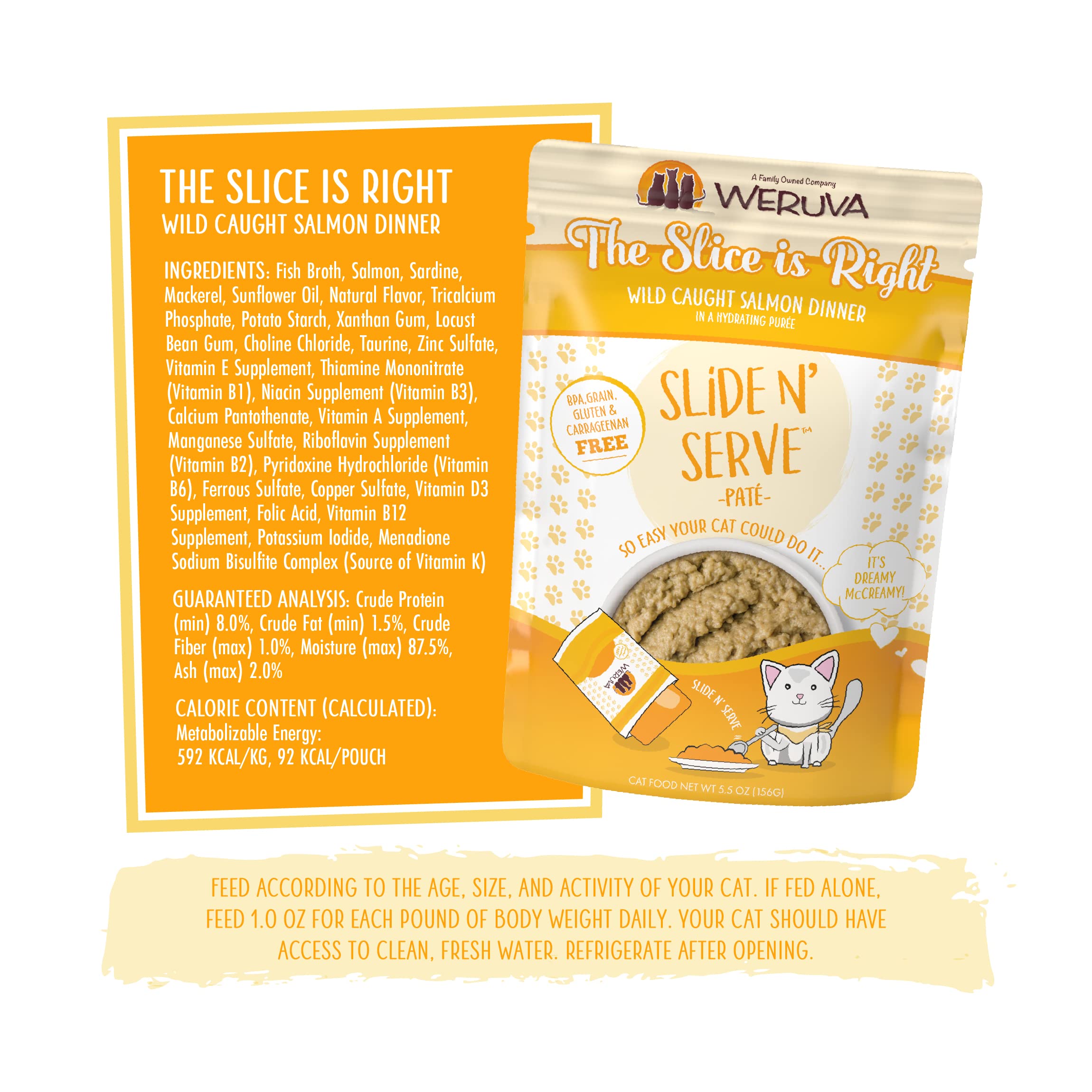 Weruva Wet Cat Food, The Slice is Right with Wild Caught Salmon Pate, 5.5oz Slide N Serve Pouch, Pack of 12