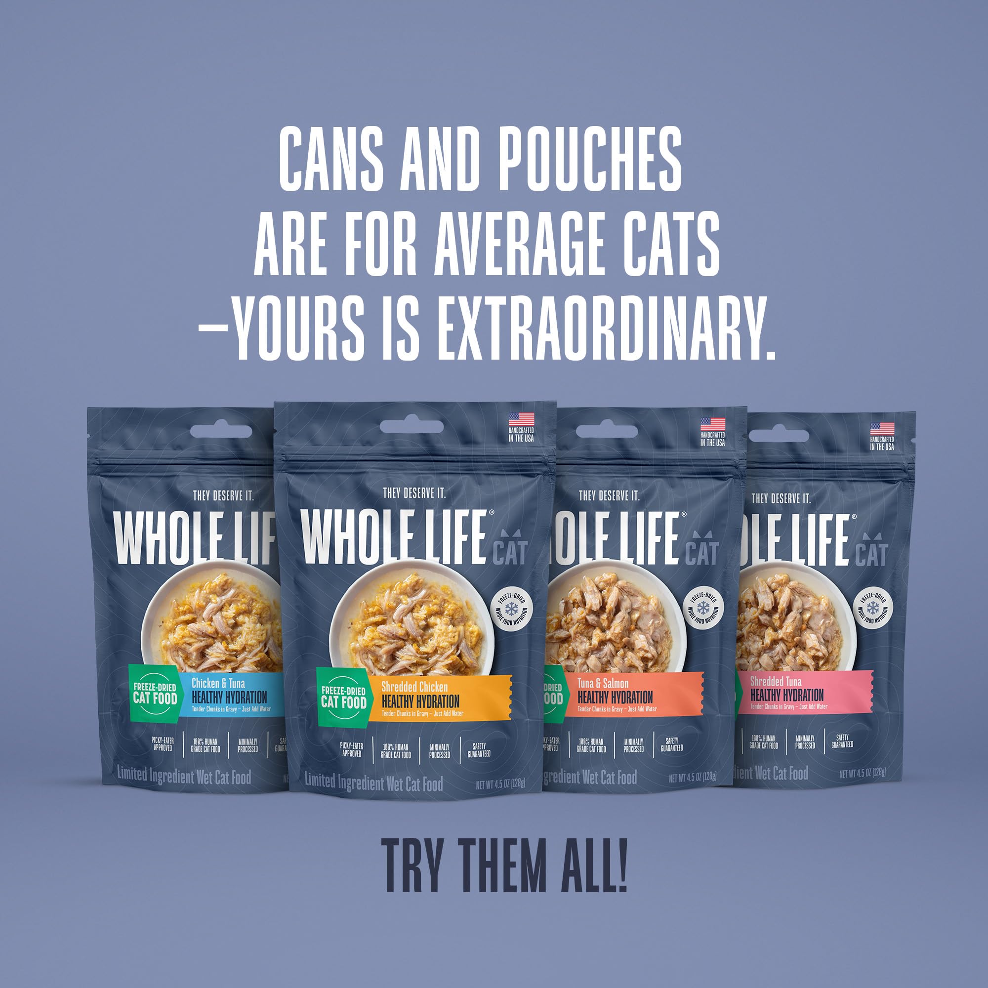 Whole Life Cat Freeze Dried Cat Food - Human-Grade Wet Food Toppers, Single Ingredient Snacks & Lickable Treats, Instantly Hydra