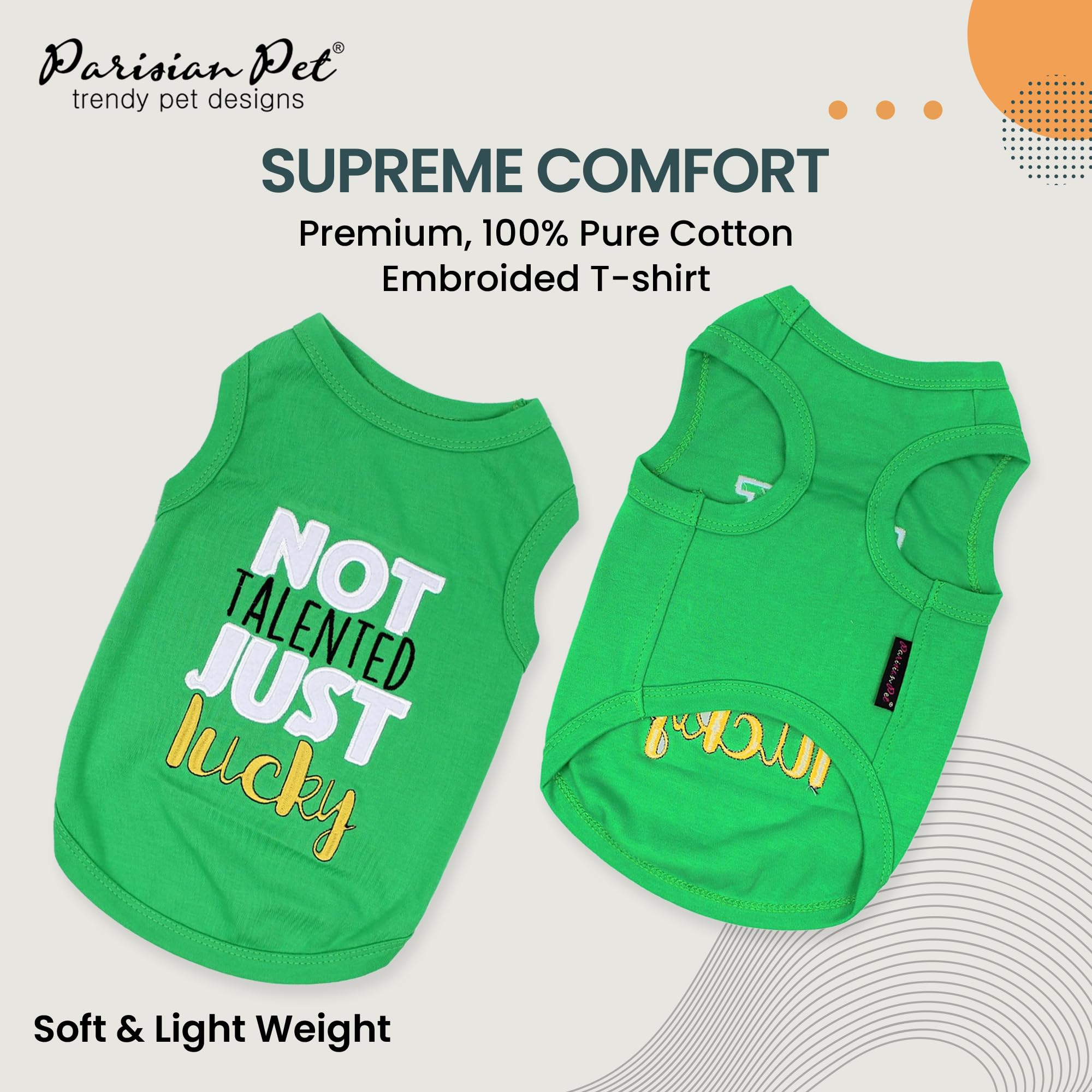 Parisian Pet Dog Tshirt - Embroidered  Not Talented Just Lucky  Dog Clothes - 100% Cotton Pet Vest - Sleeveless Green Tee Shirts