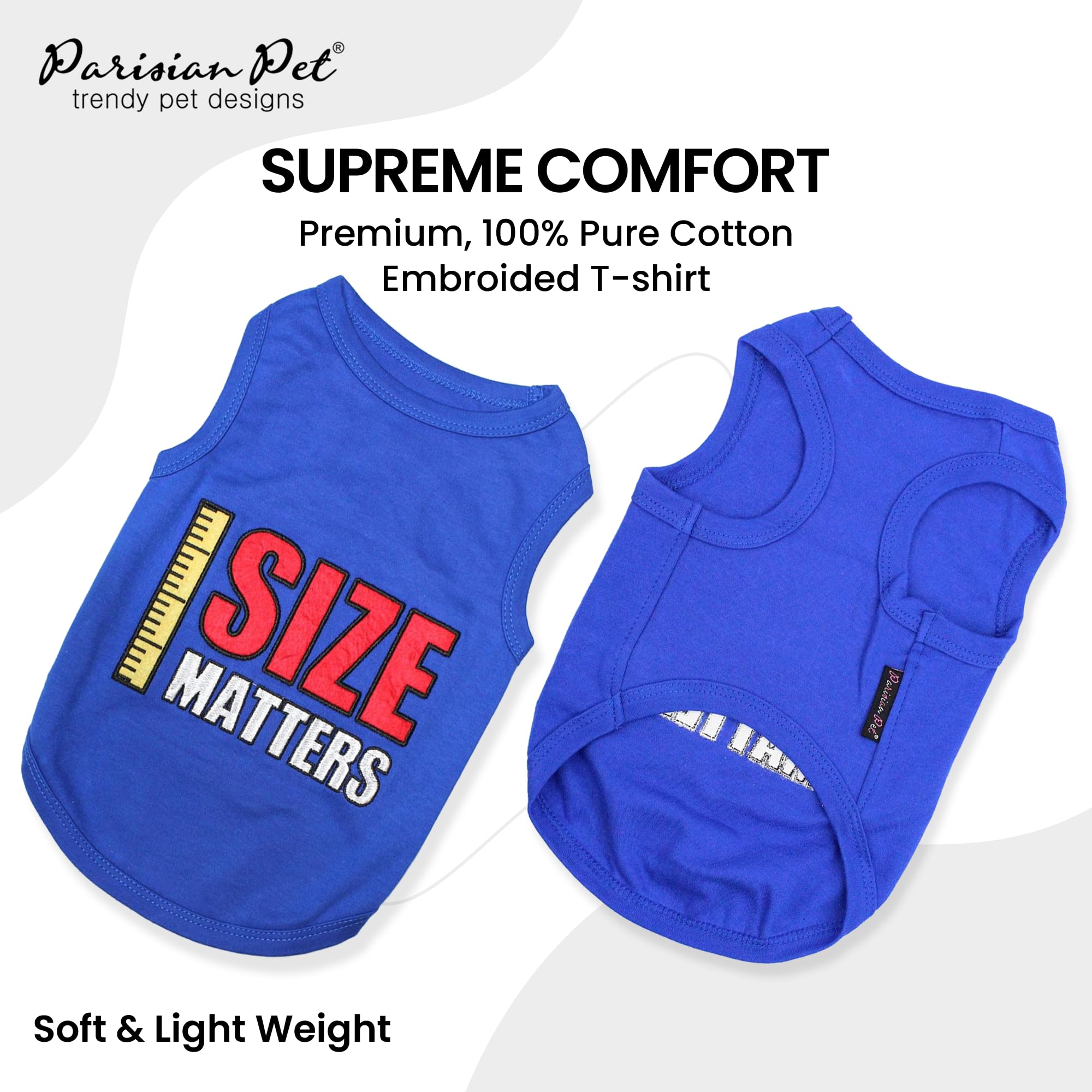 Parisian Pet Dog Tshirt - Embroidered “ Size Matters “ Dog Shirt - Pure Cotton And Lightweight Dog Clothes - Sleeveless Dog Tee Shirts - Machine Washable Dog Shirt For Large Dogs - L