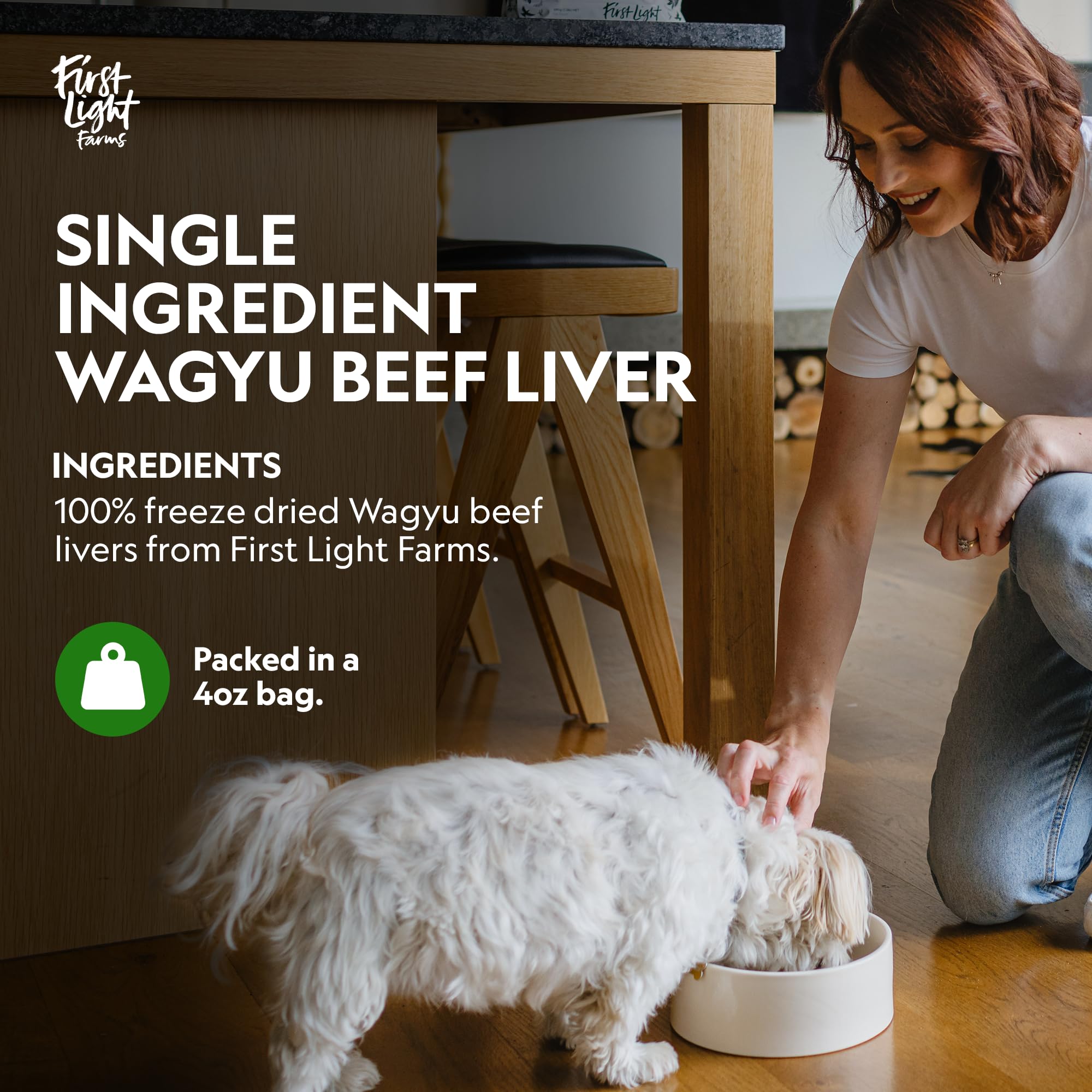 First Light Freeze-Dried Wagyu Beef Liver Dog Treats, 4 oz - 100% Grass-Fed, Single Ingredient, Nutrient-Dense Superfood for All Breeds