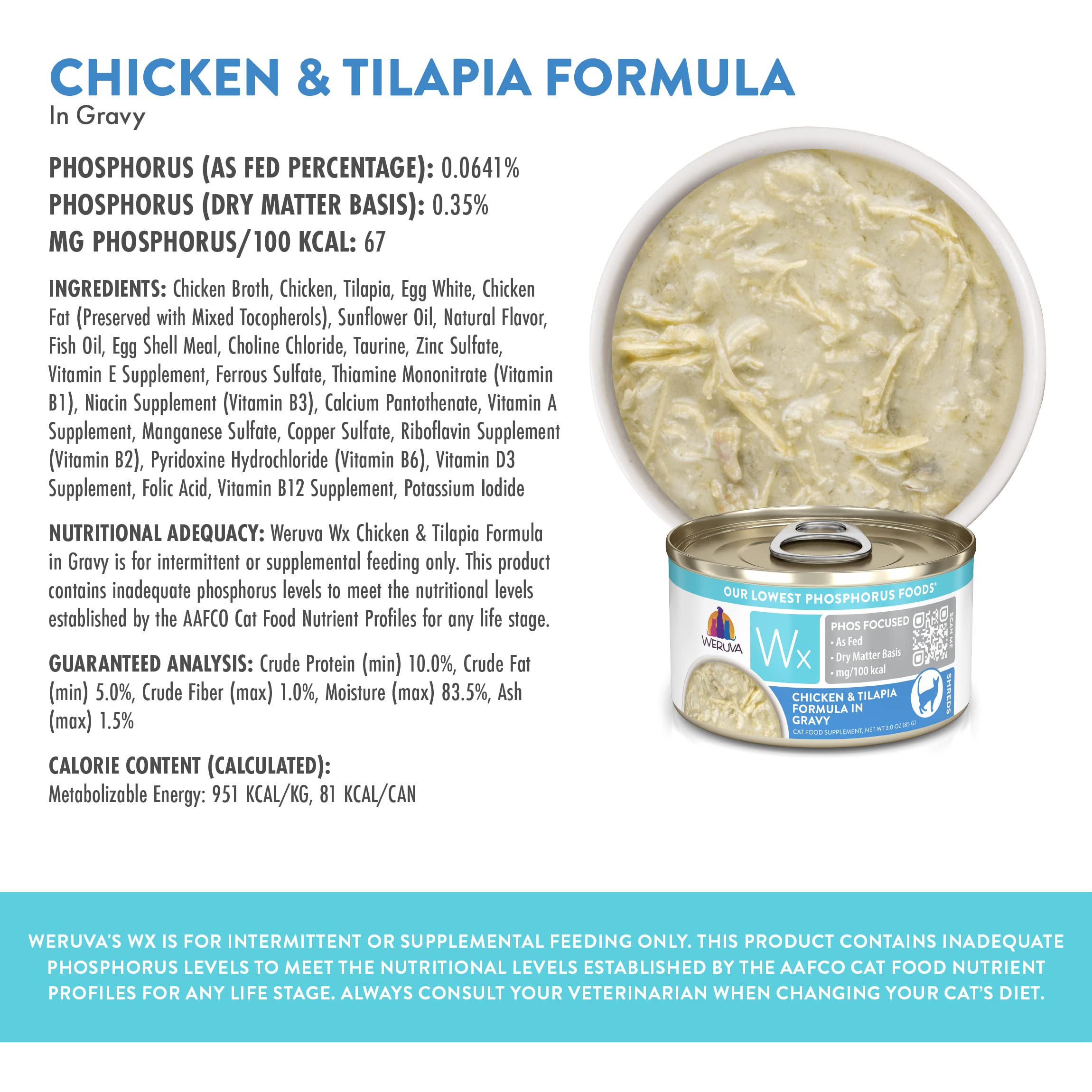 Weruva Wx Phos Focused, Chicken & Tilapia Formula in Gravy, 3oz Can (Pack of 12)