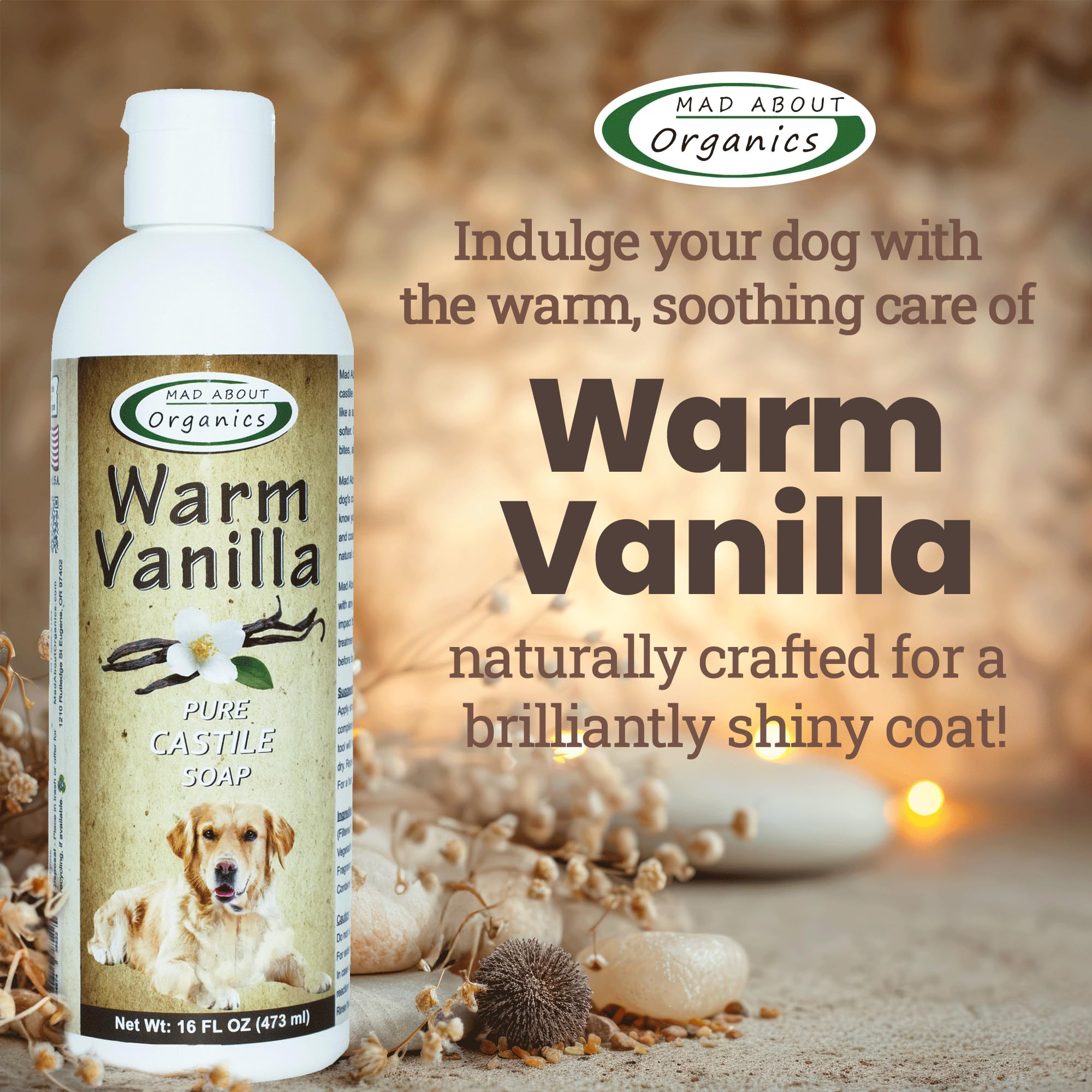 Mad About Organics Warm Vanilla Dog Shampoo - Gentle Castile Soap For All Coat Types, Mild And Enriching Hydrating Formula For D